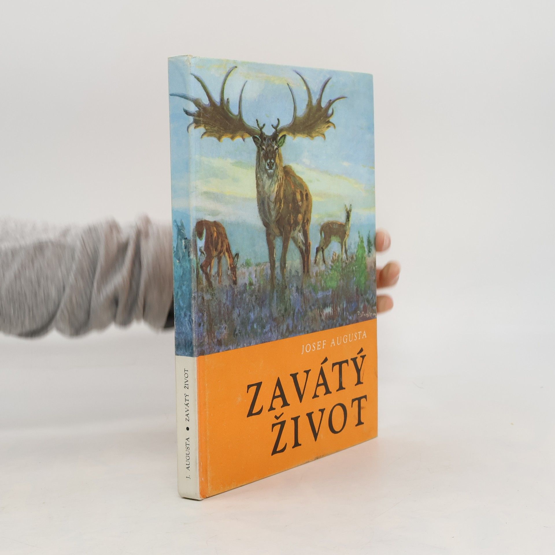 Josef Augusta Zavátý život