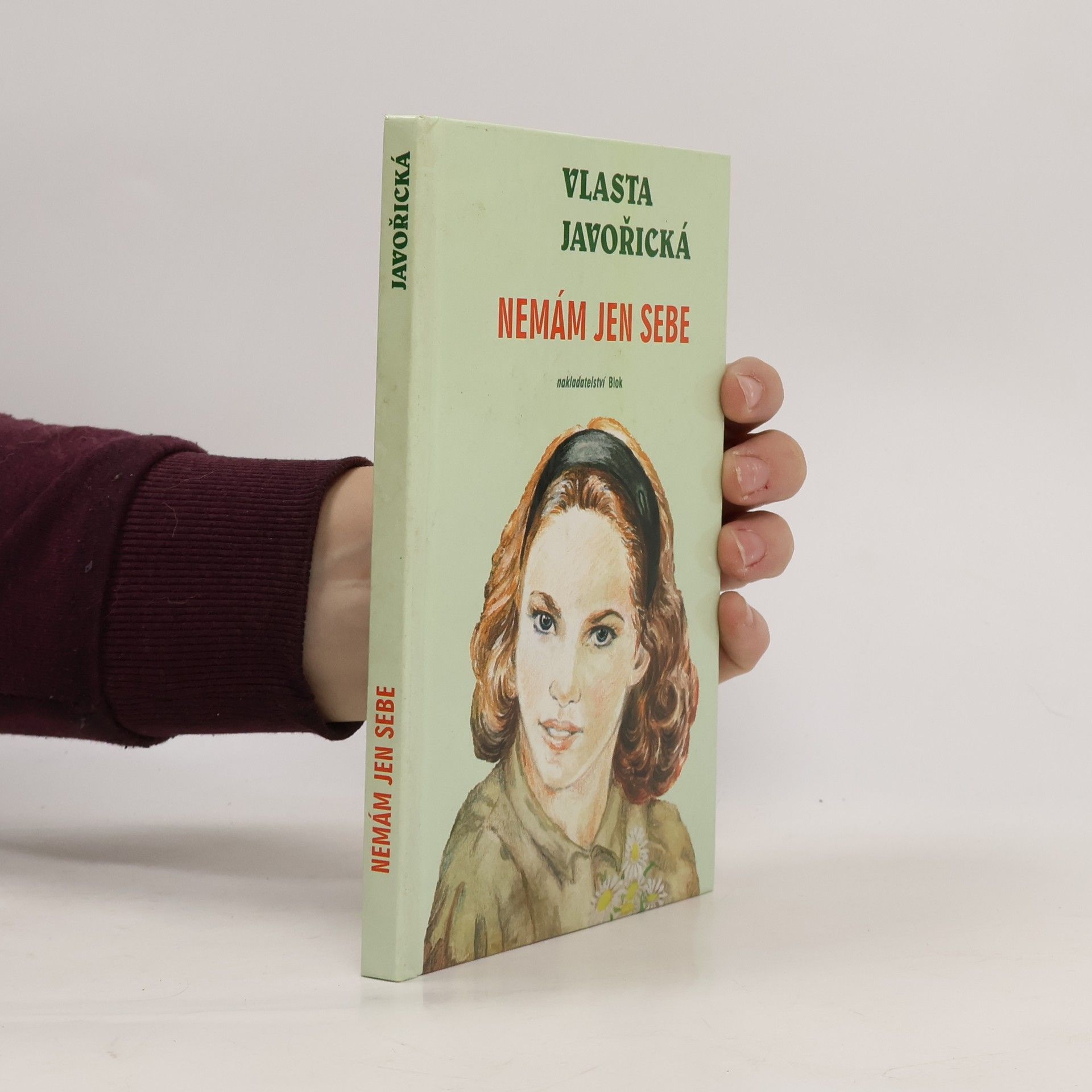 Vlasta Javořická Nemám jen sebe