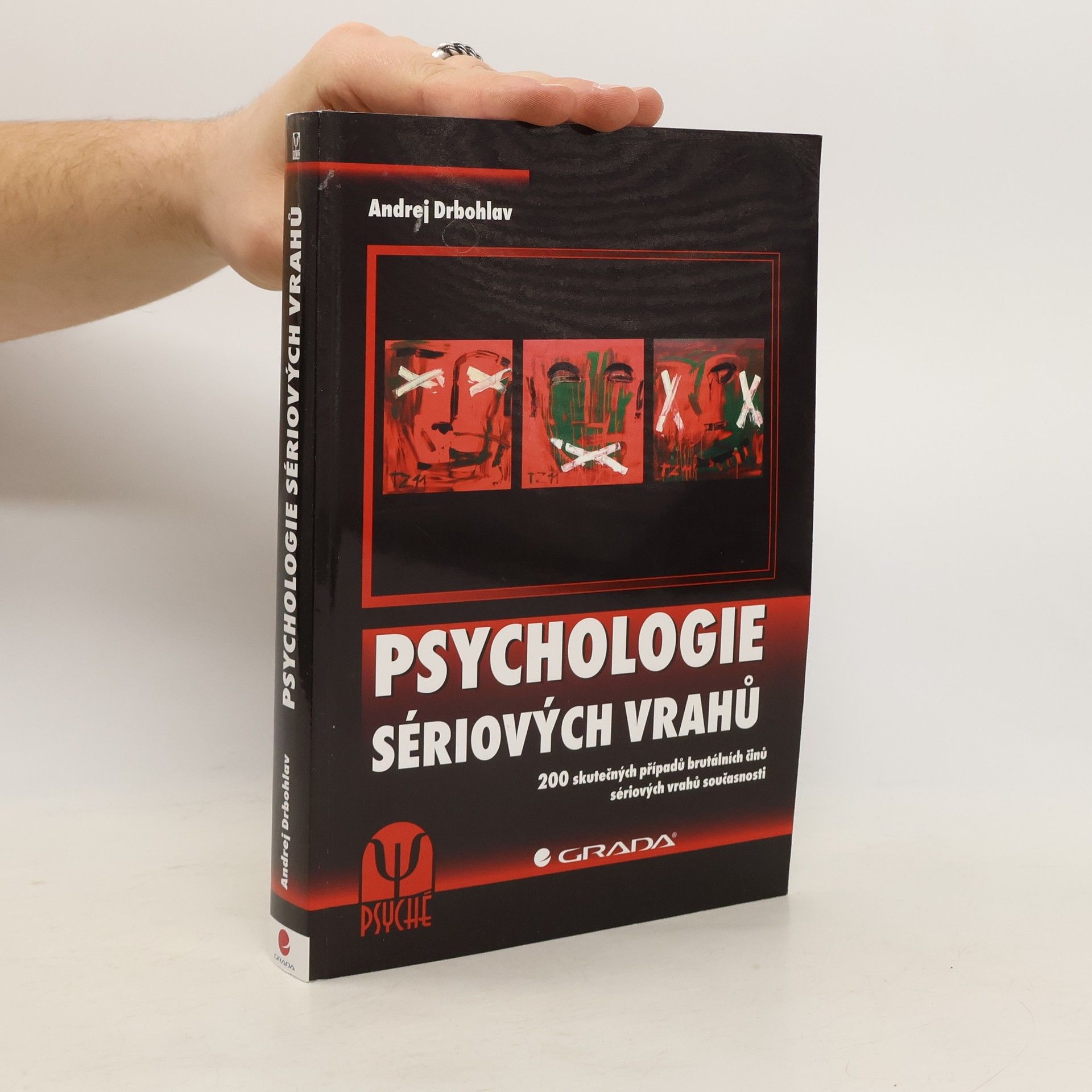 Andrej Drbohlav Psychologie sériových vrahů