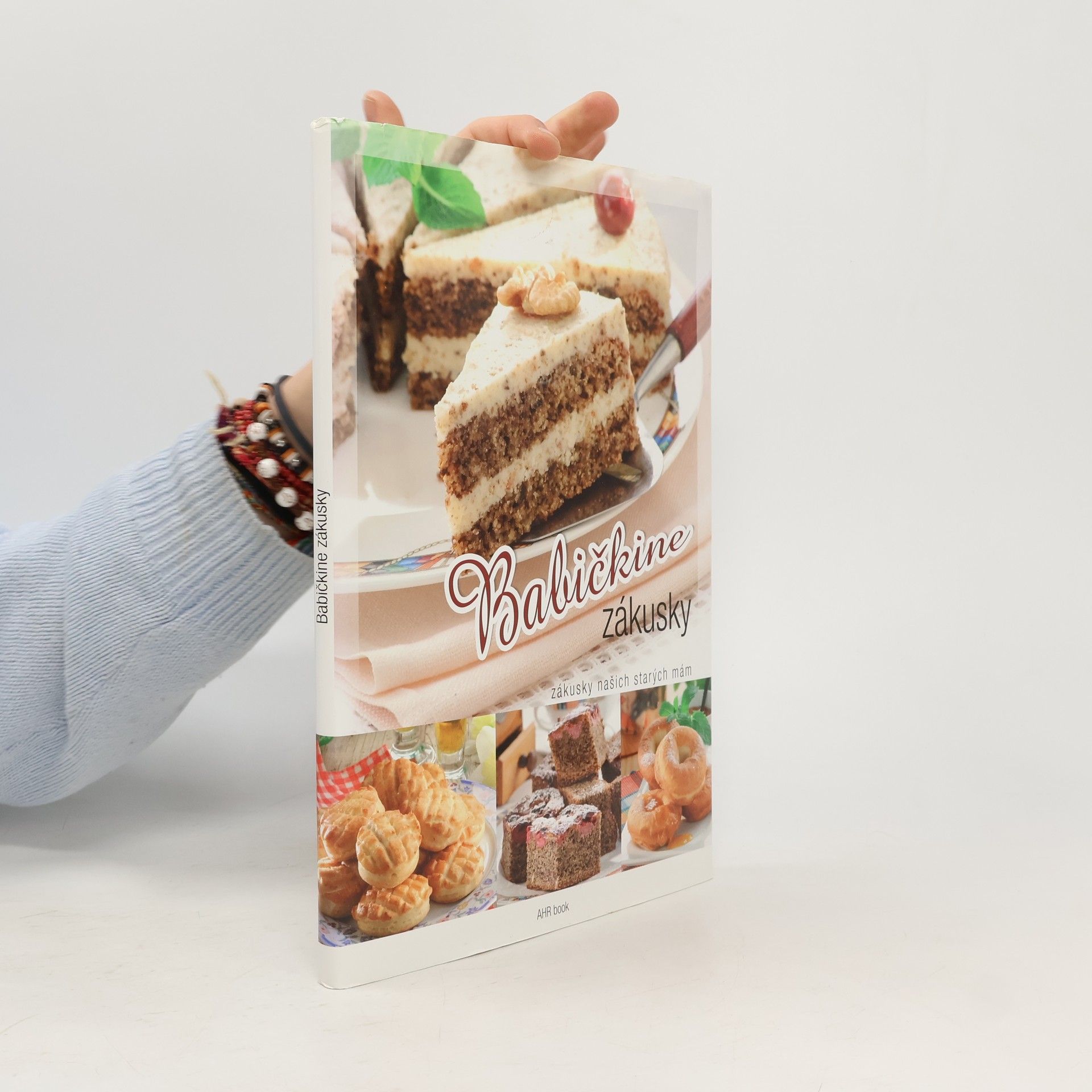 Autores varios Babičkine zákusky - Zákusky našich starých mám