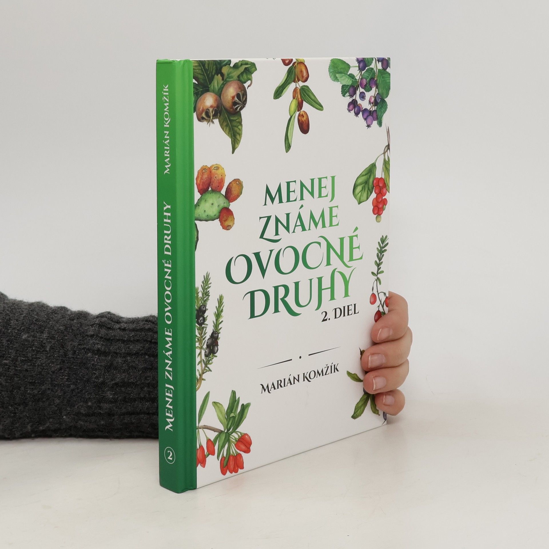 Menej známe ovocné druhy 2. diel