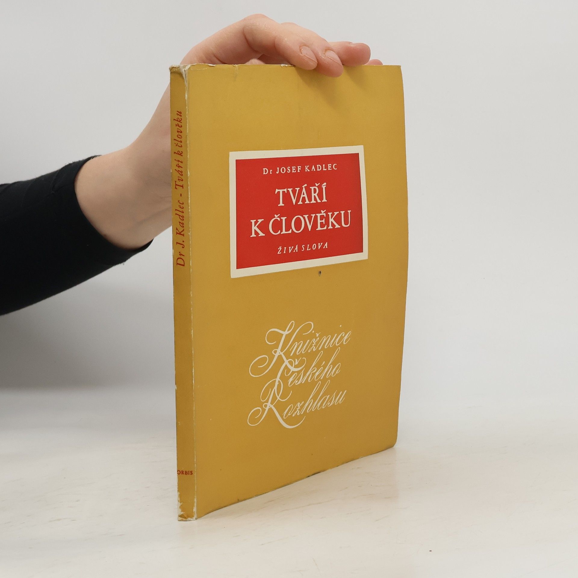 Josef Kadlec Tváří k člověku