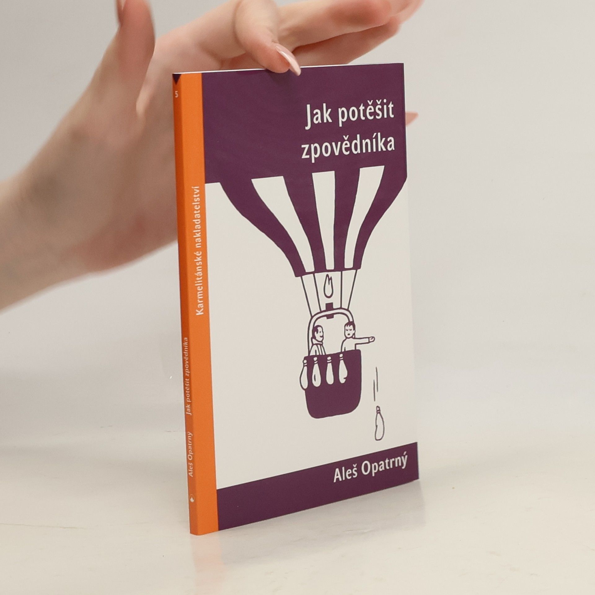 Aleš Opatrný Jak potěšit zpovědníka