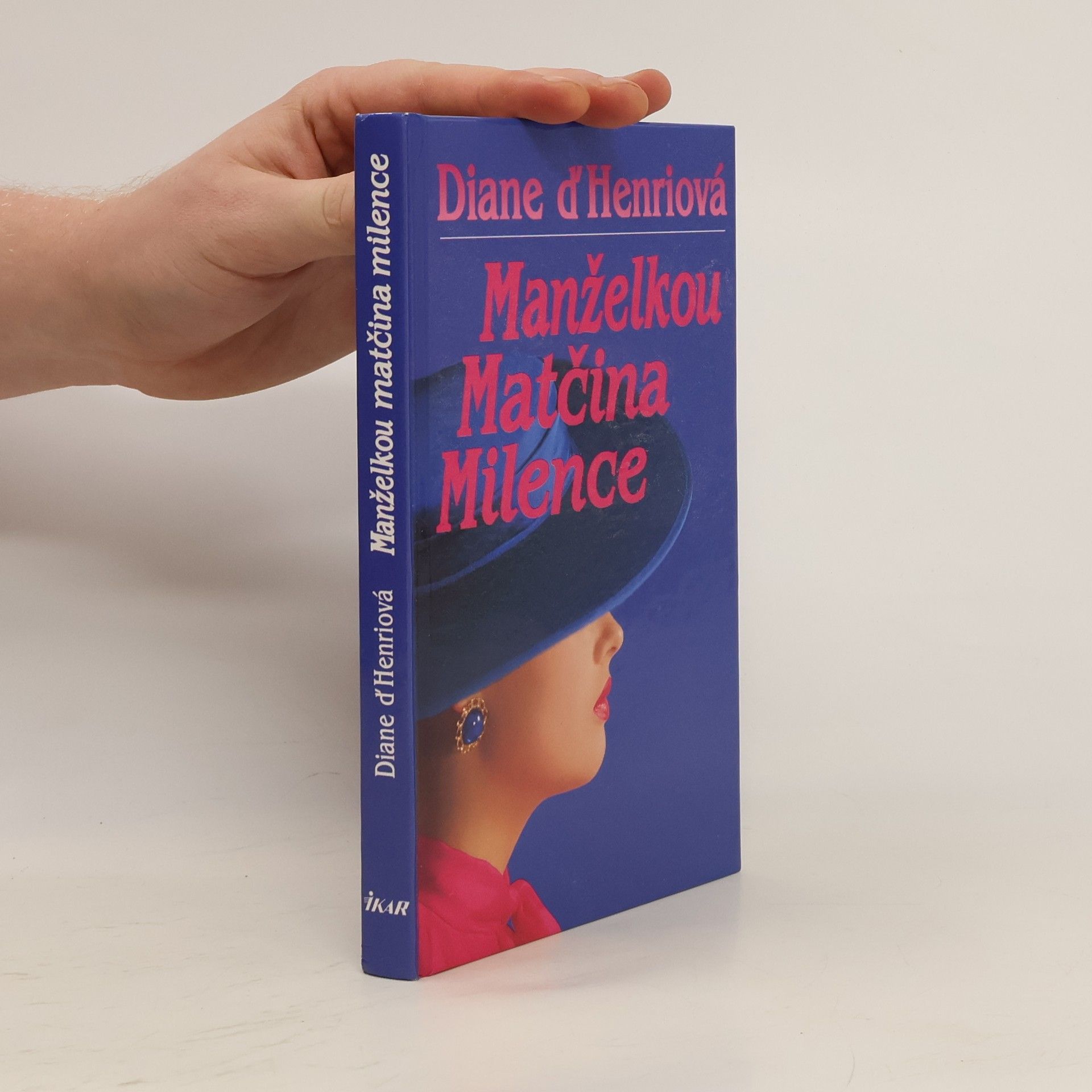 Diane d. Henri Manželkou matčina milence