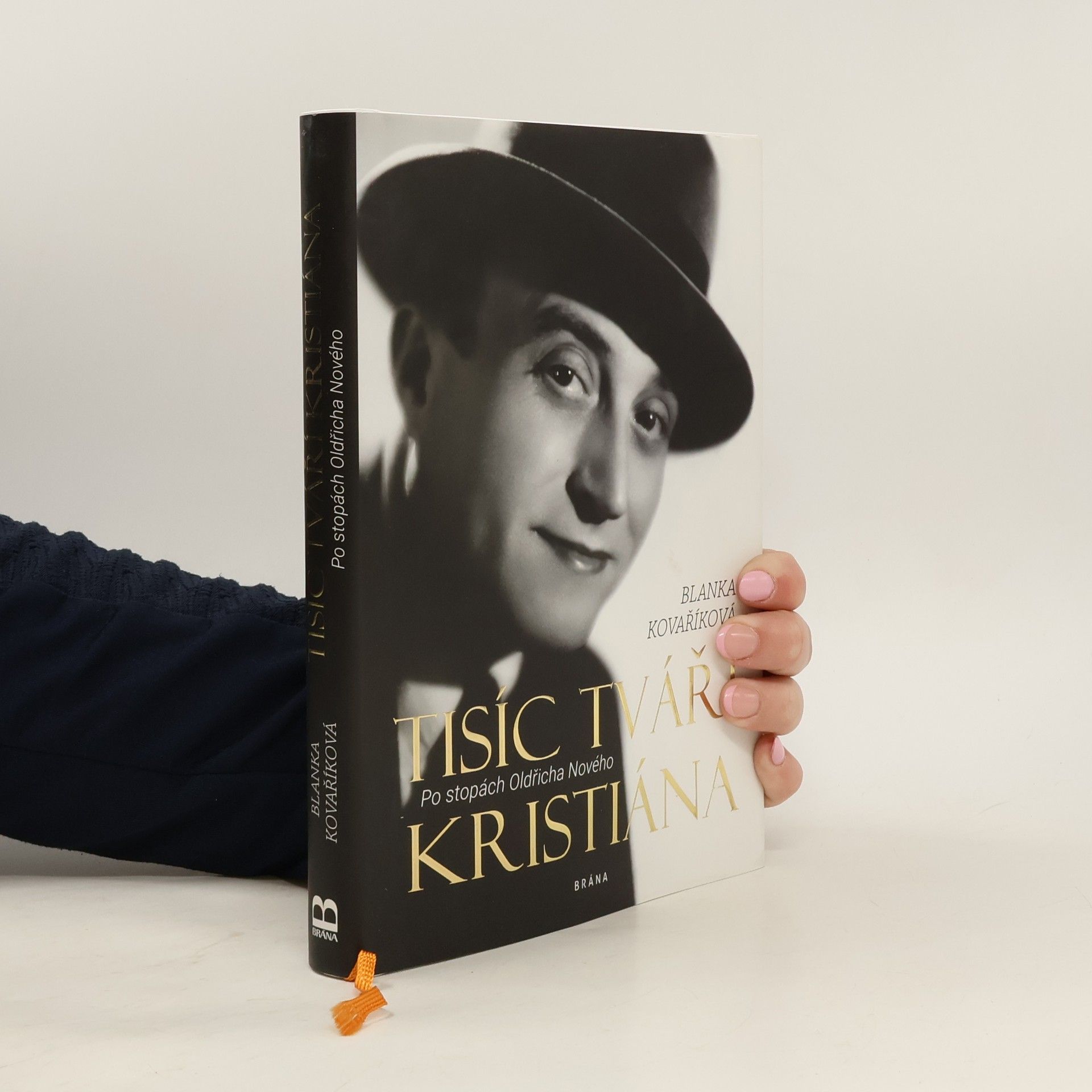 Blanka Kovaříková Tisíc tváří Kristiána: Po stopách Oldřicha Nového