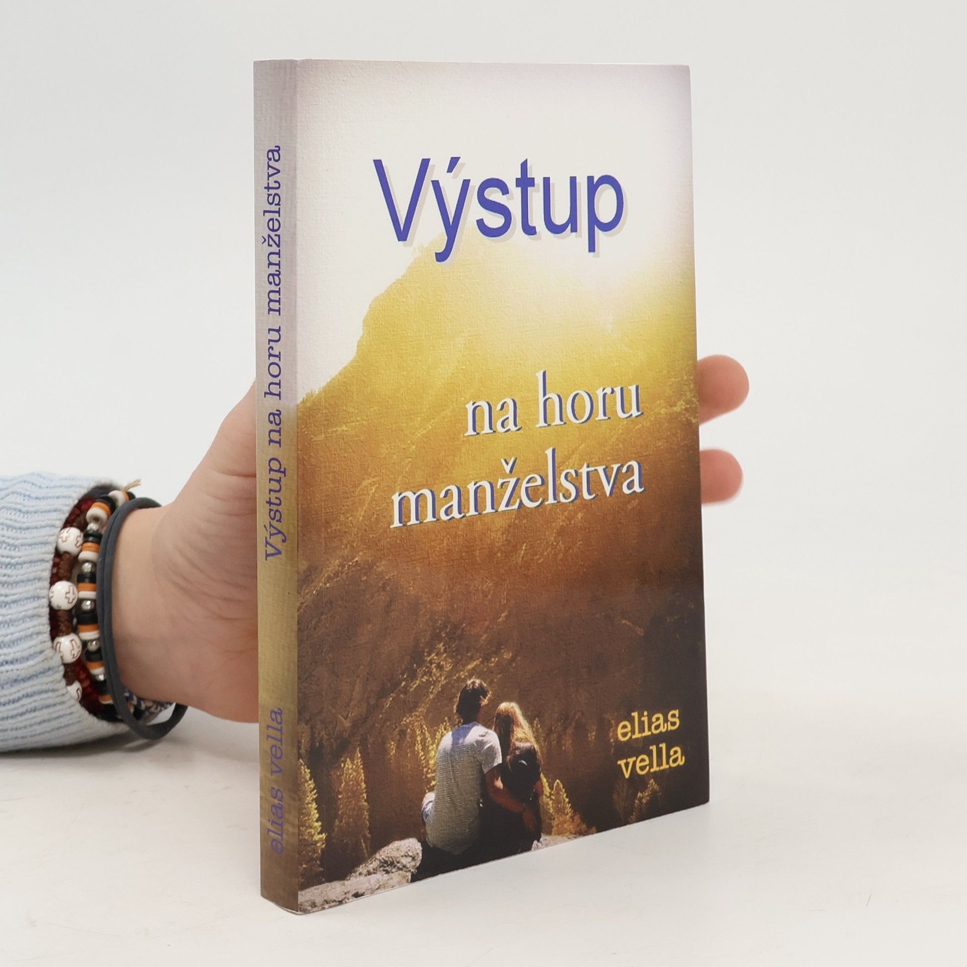 Elias Vella Výstup na horu manželstva