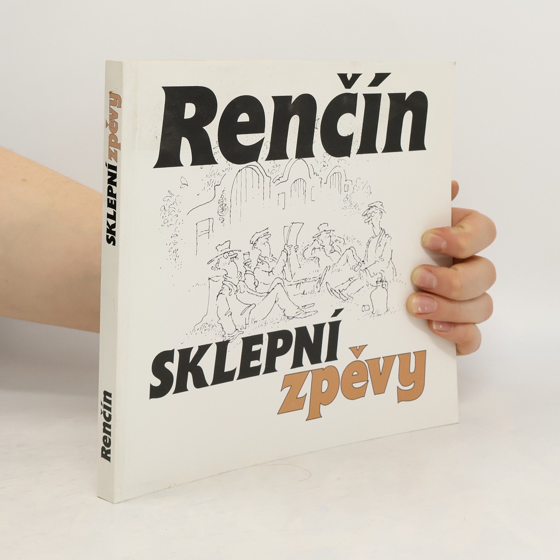 Vladimír Renčín Sklepní zpěvy