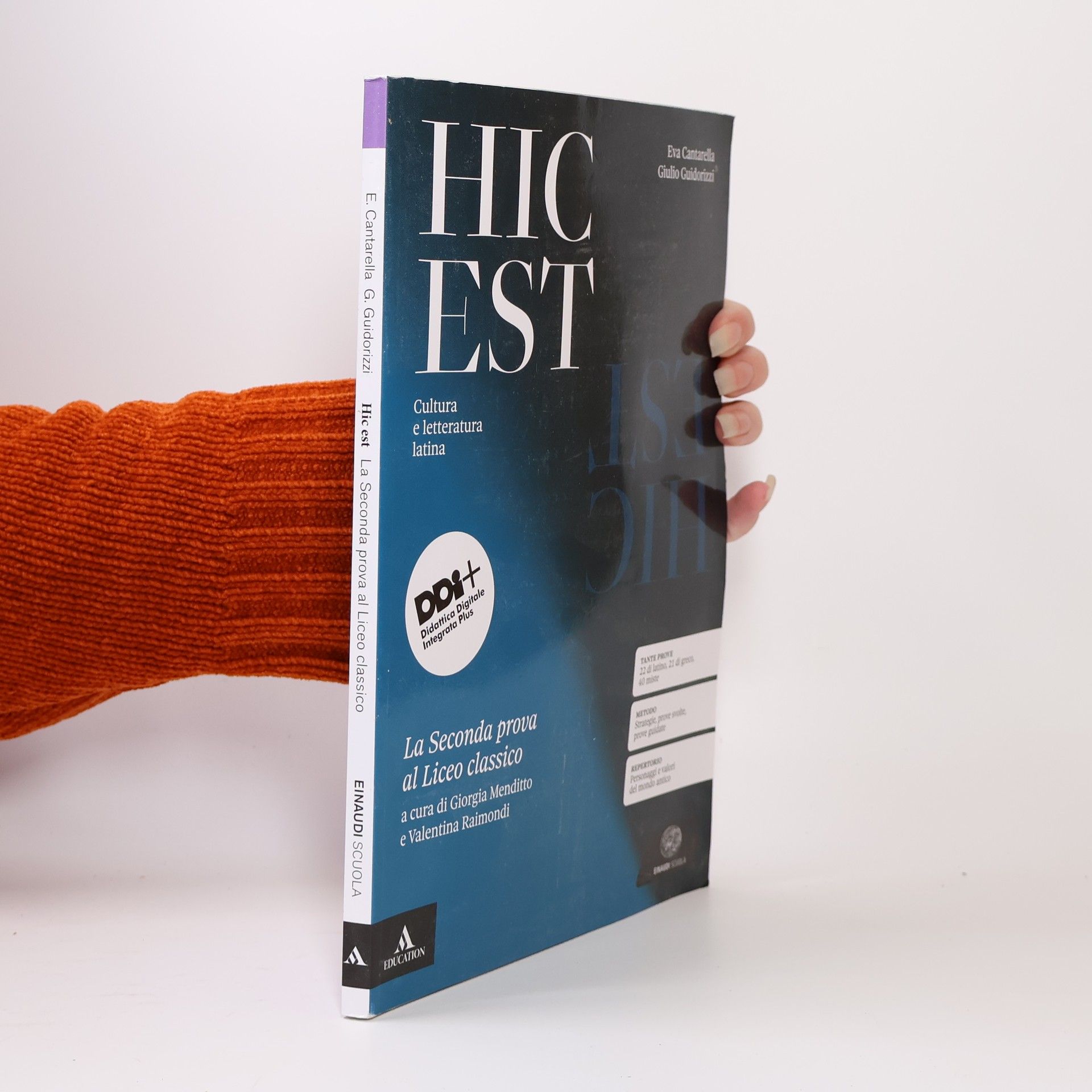 Eva Cantarella Hic est. La Seconda prova al Liceo classico