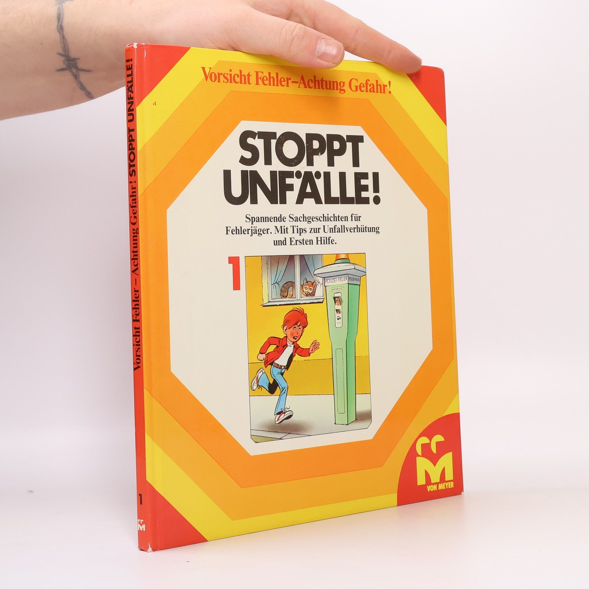 Various authors Vorsicht Fehler. Achtung Gefahr! Stoppt Unfälle! 1