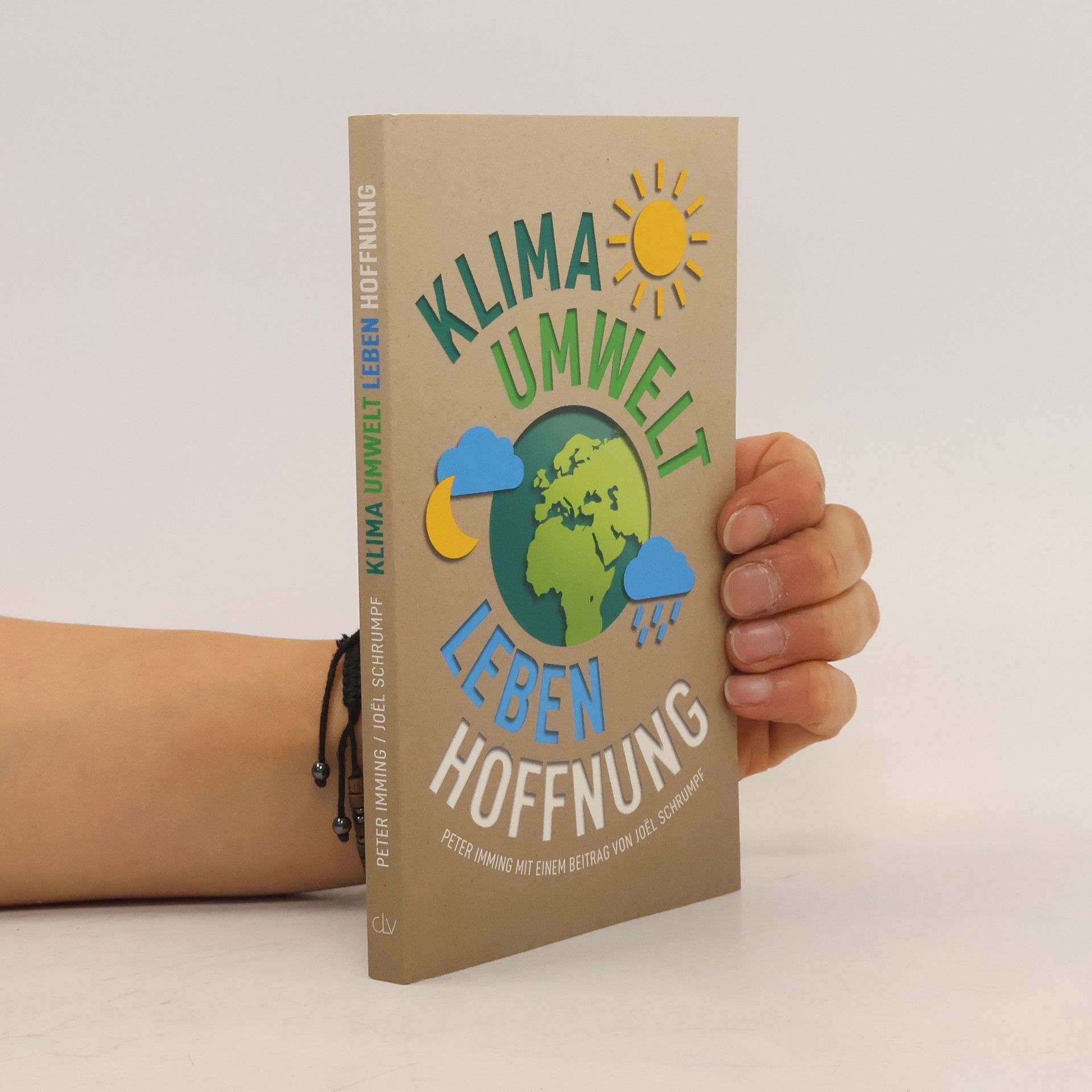 Klima. Umwelt. Leben. Hoffnung.