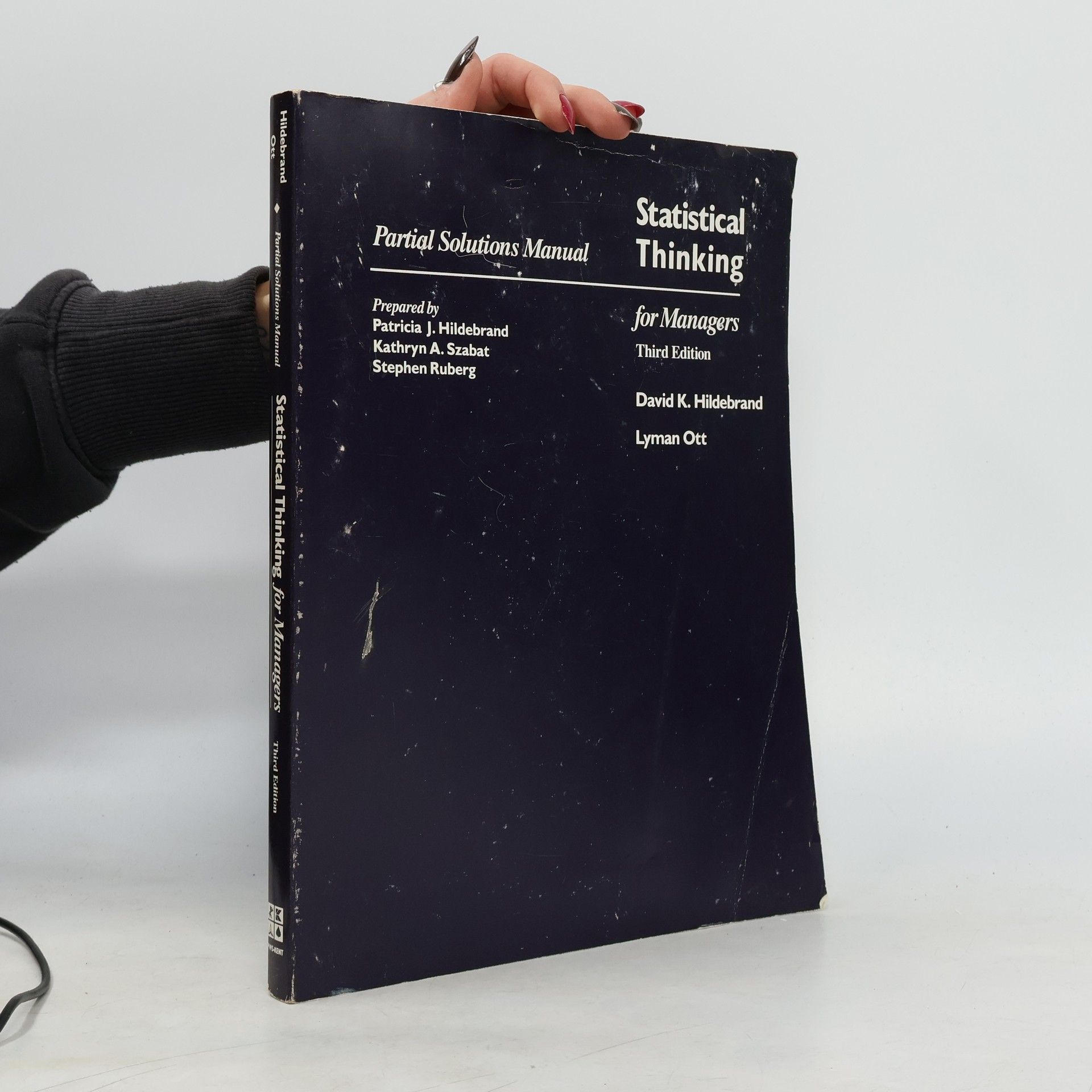 R. Lyman Ott Statistical Thinking for Managers