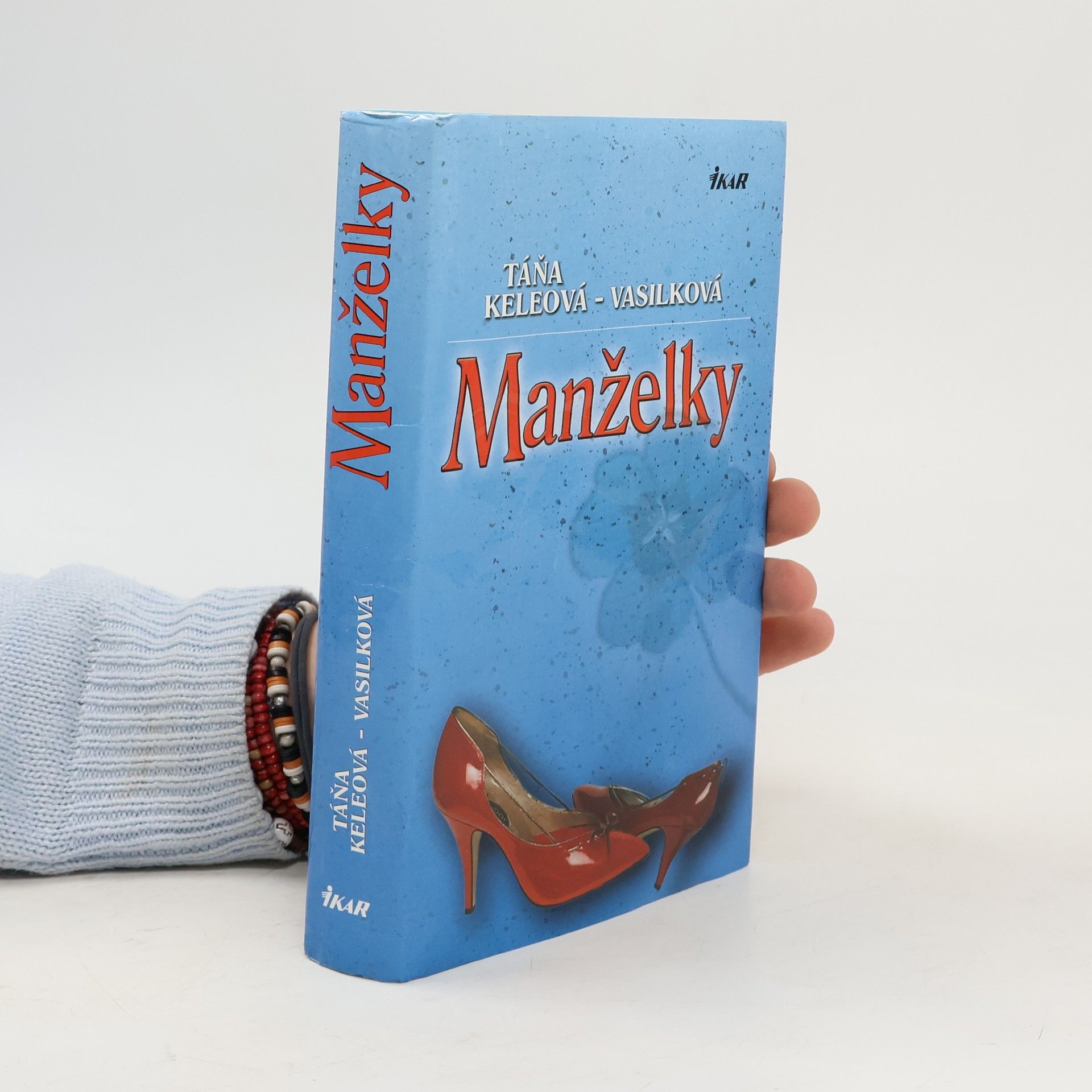 Táňa Keleová Vasilková Manželky