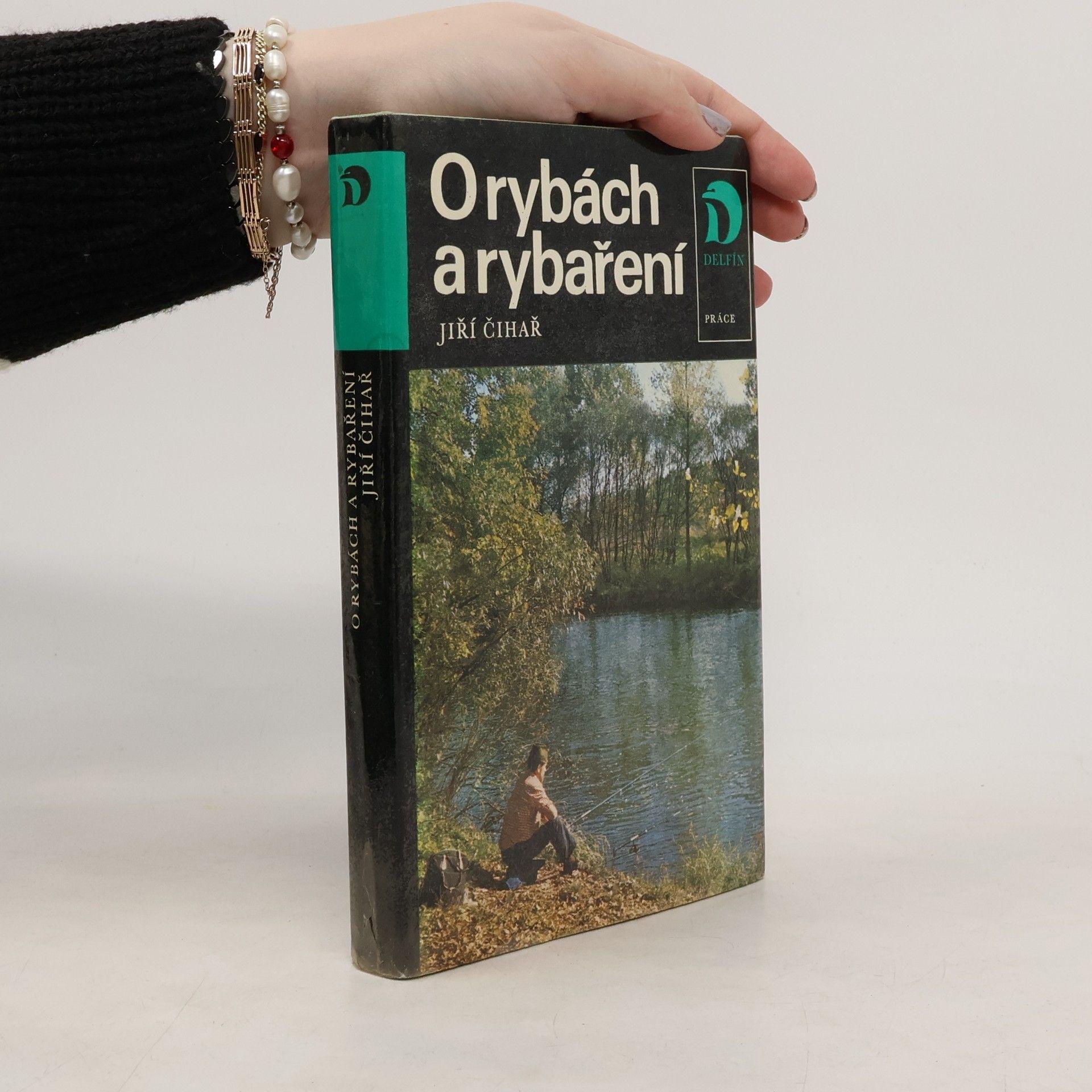 Jiří Čihař O rybách a rybaření