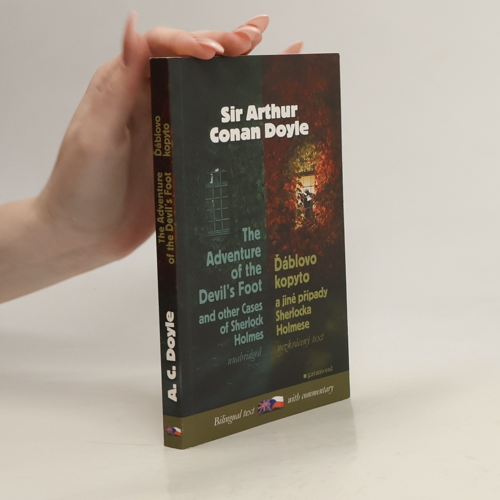 Arthur Conan Doyle The adventure of the devil's foot and other cases of Sherlock Holmes = Ďáblovo kopyto a jiné případy Sherlocka Holmese