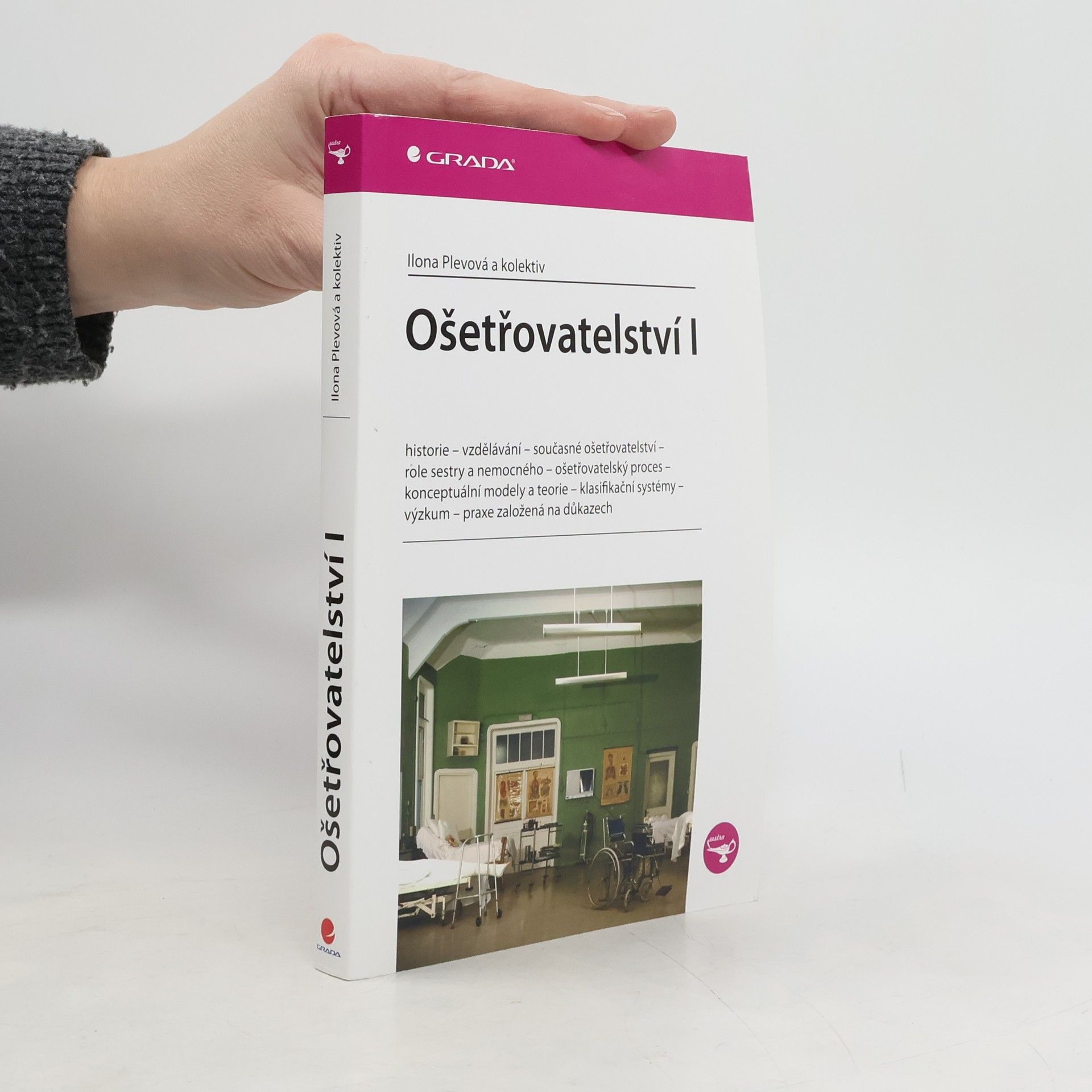 Ilona Plevová Ošetřovatelství I