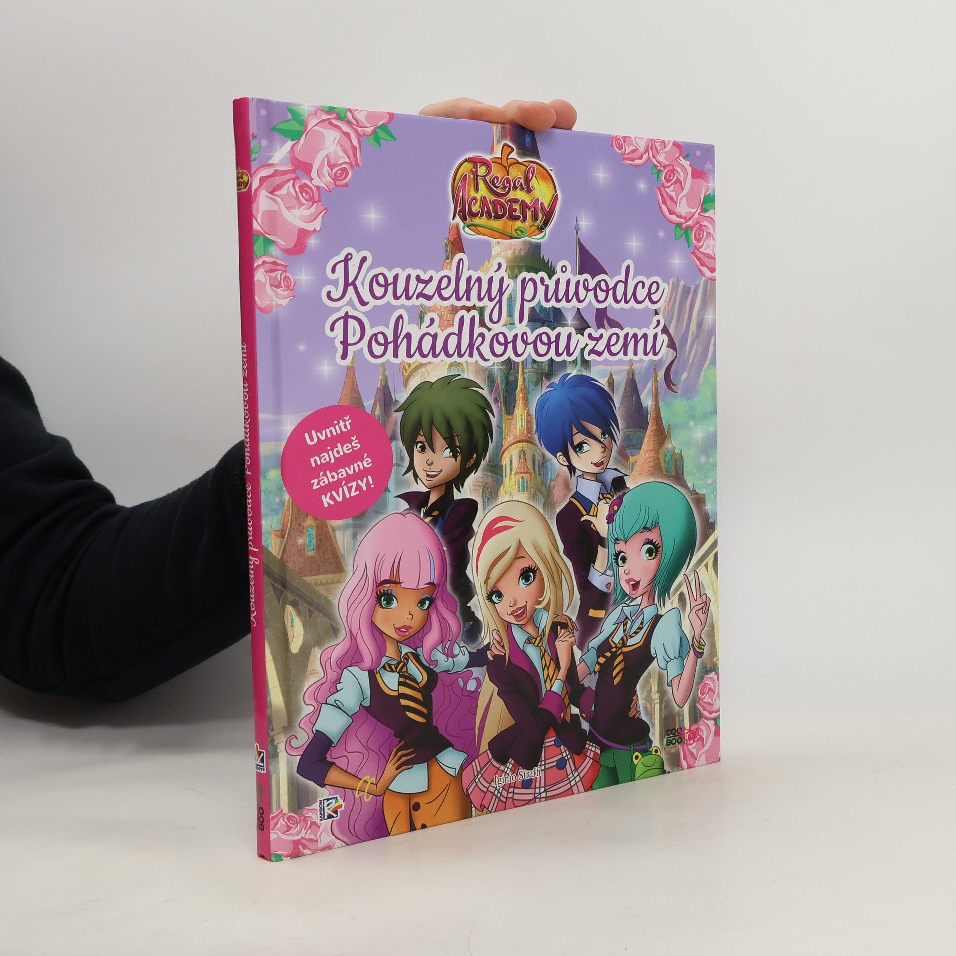 Iginio Straffi Kouzelný průvodce Pohádkovou zemí