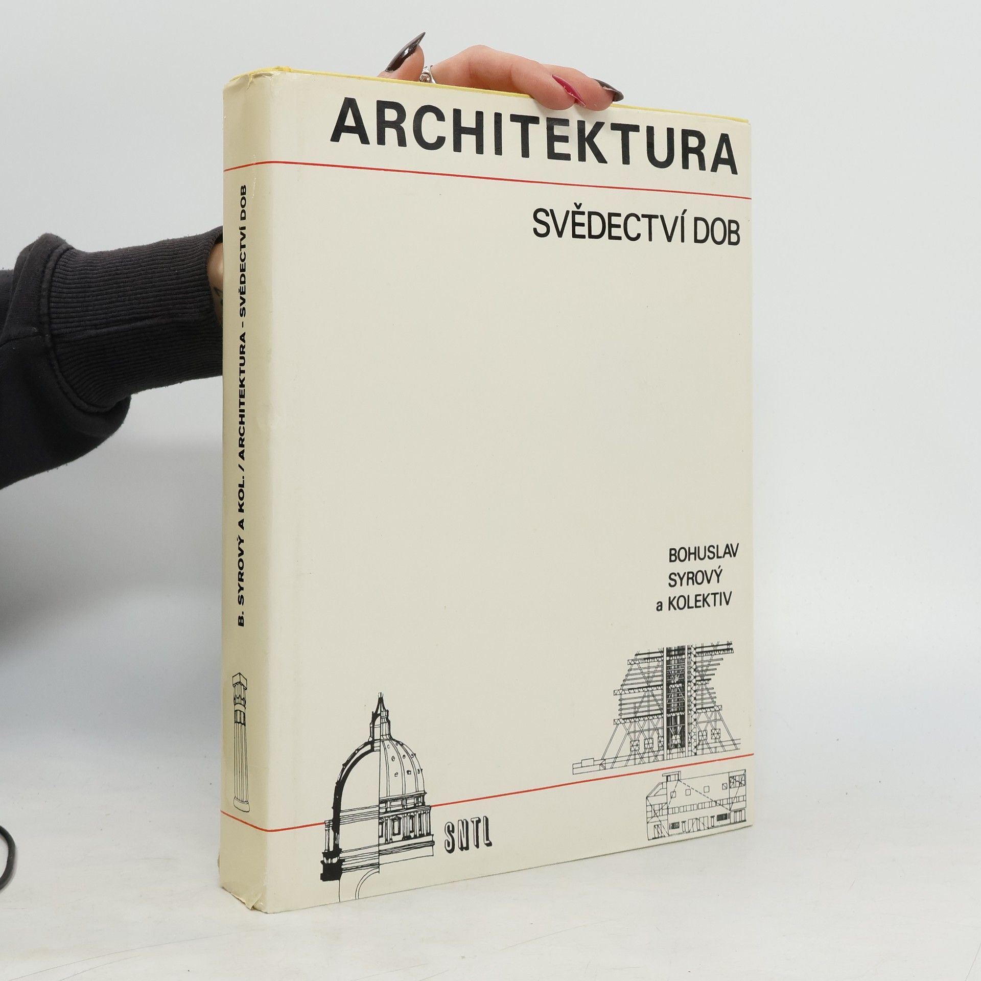 Bohuslav Syrový Architektura svědectví dob