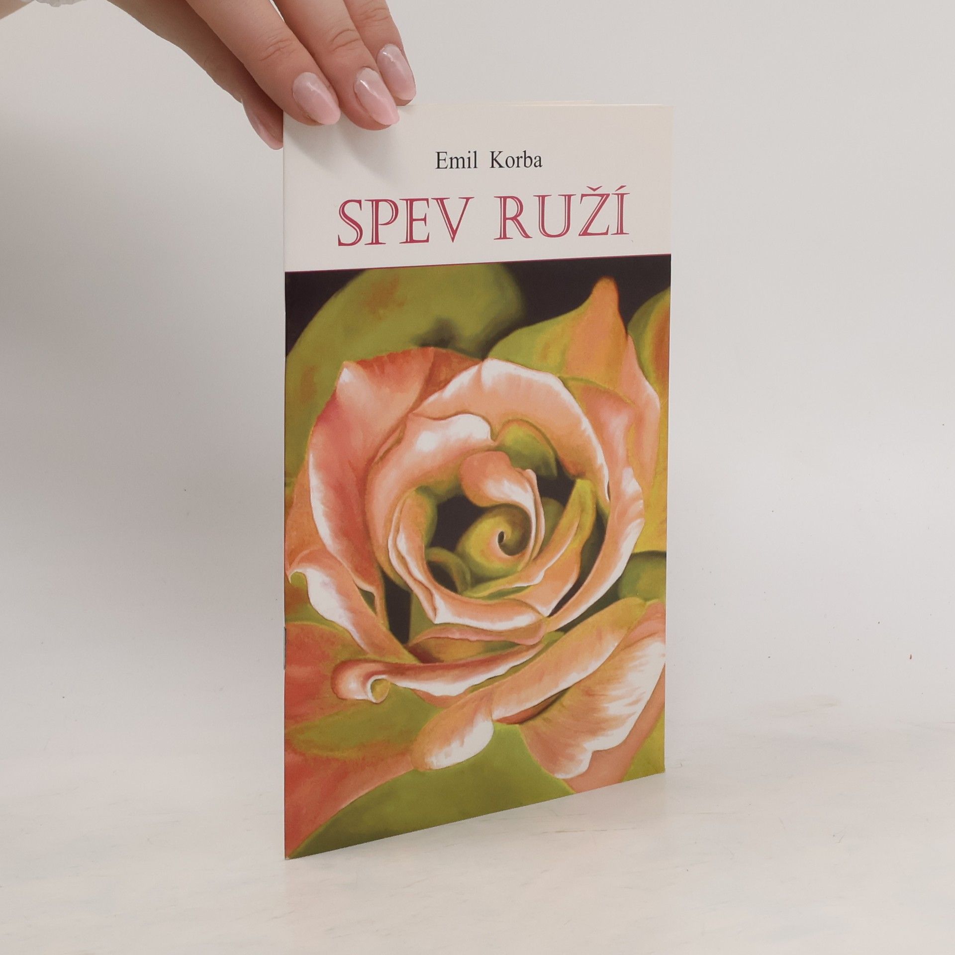 Emil Korba Spev ruží