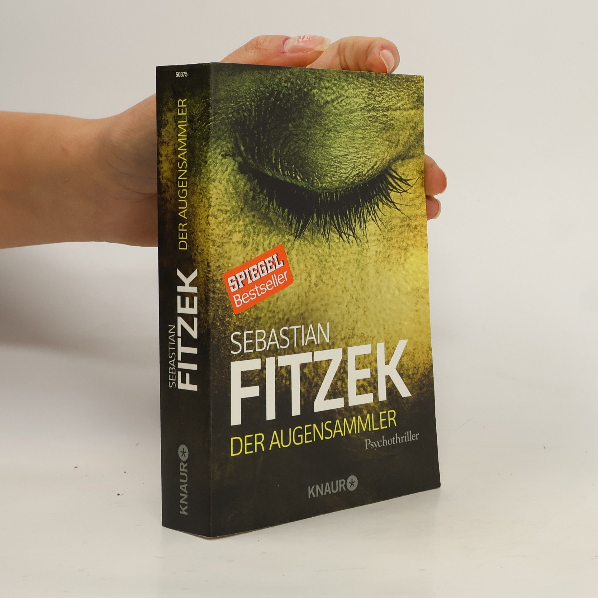 Sebastian Fitzek Der Augensammler