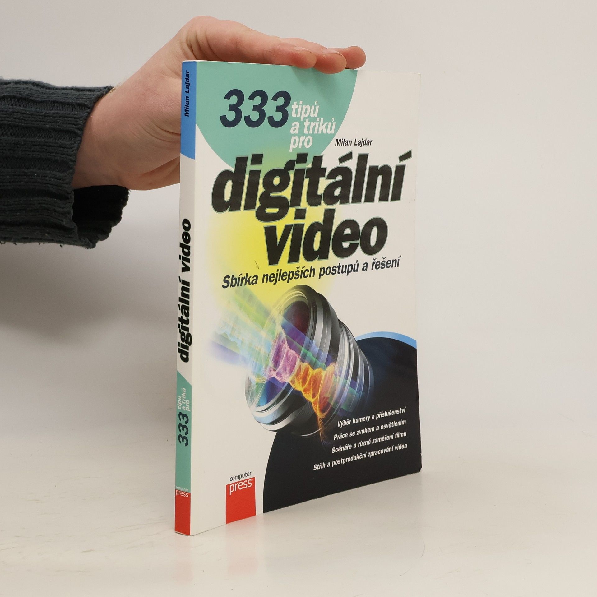 Milan Lajdar 333 tipů a triků pro digitální video
