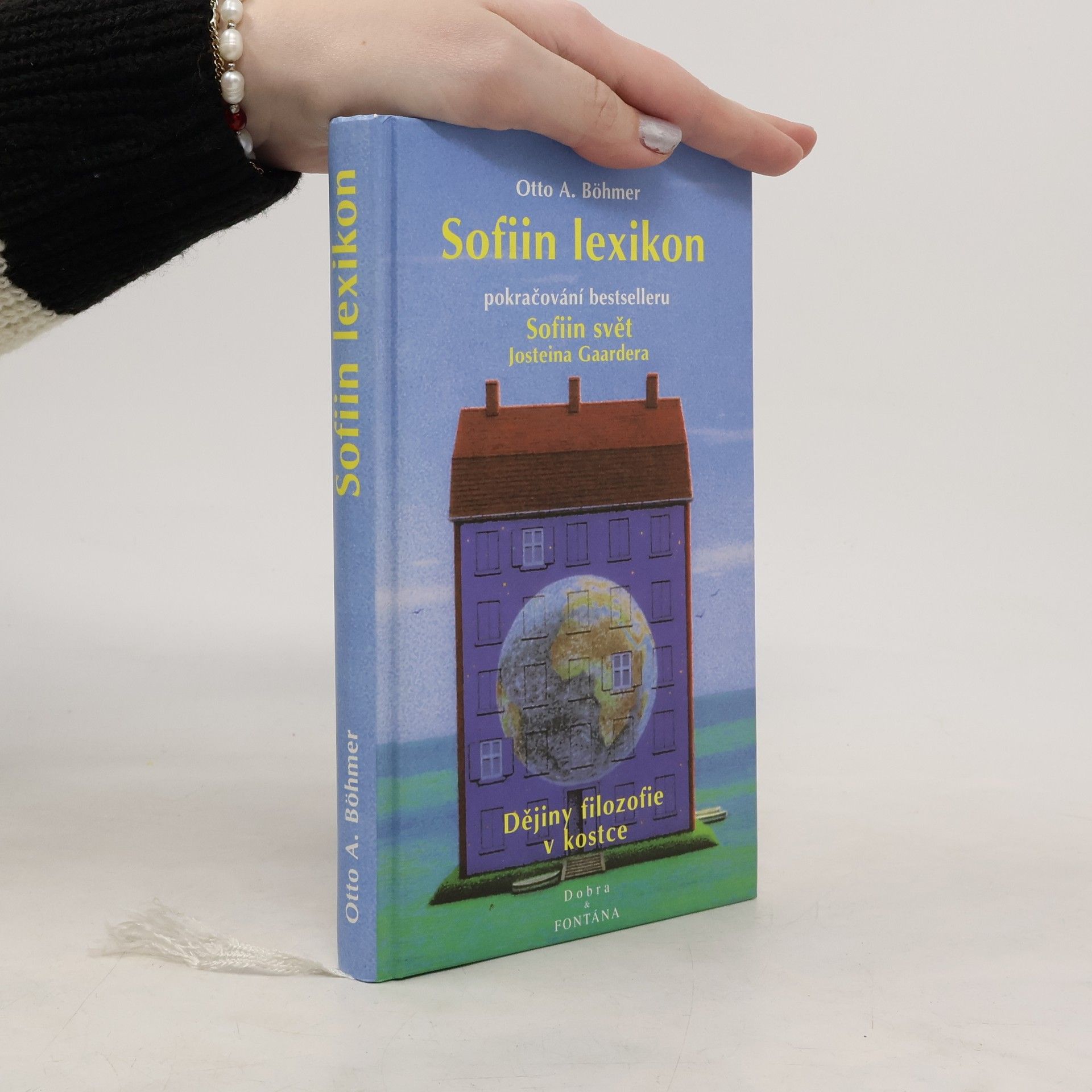 Otto A. Böhmer Sofiin lexikon: Dějiny filozofie v kostce