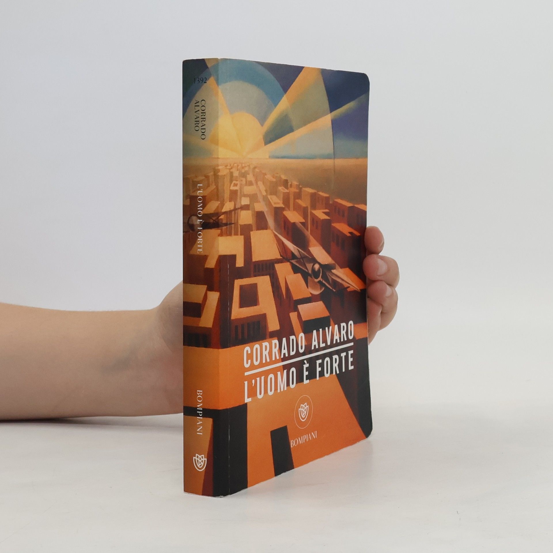 Corrado Alvaro L'uomo è forte