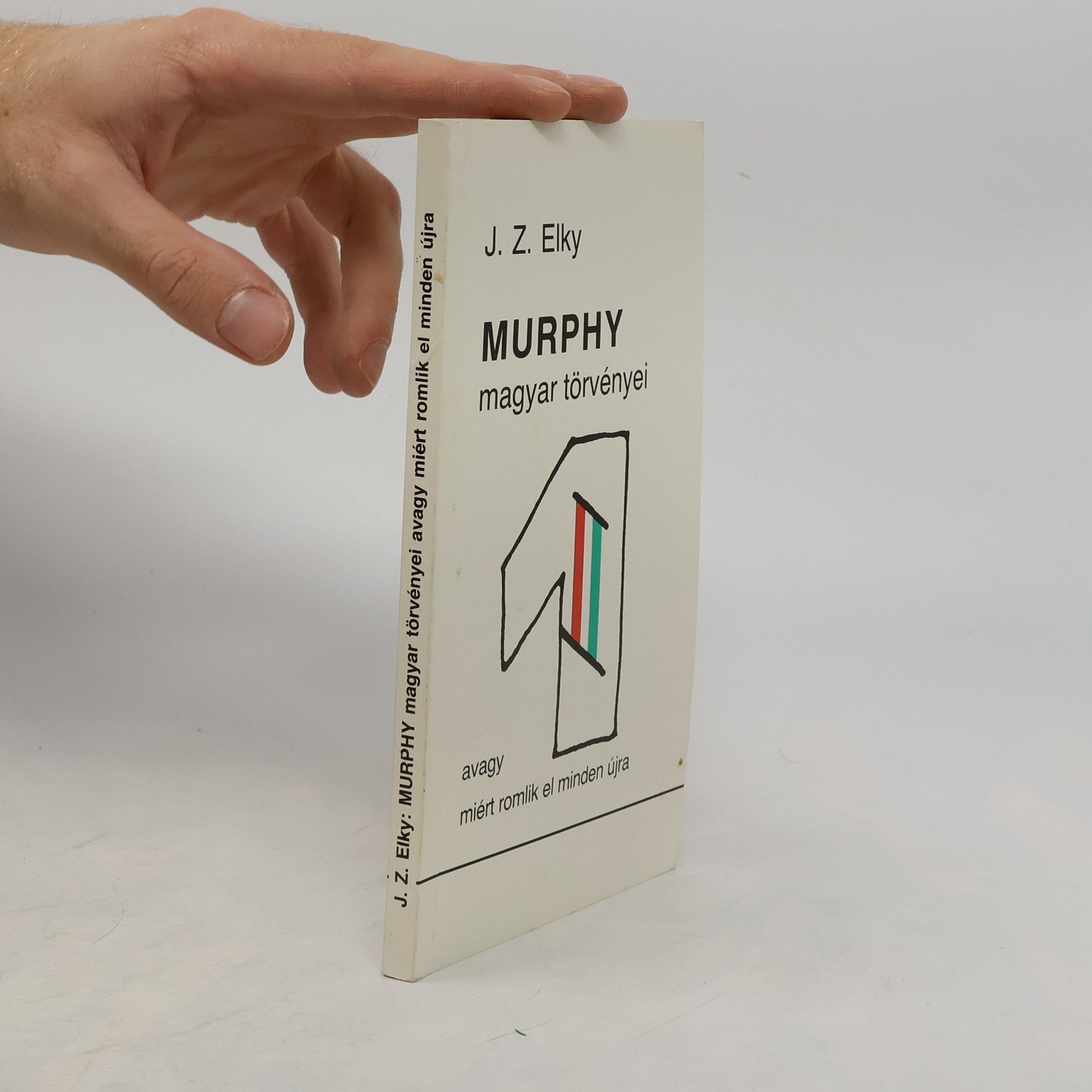 János Zelky Murphy magyar törvényei