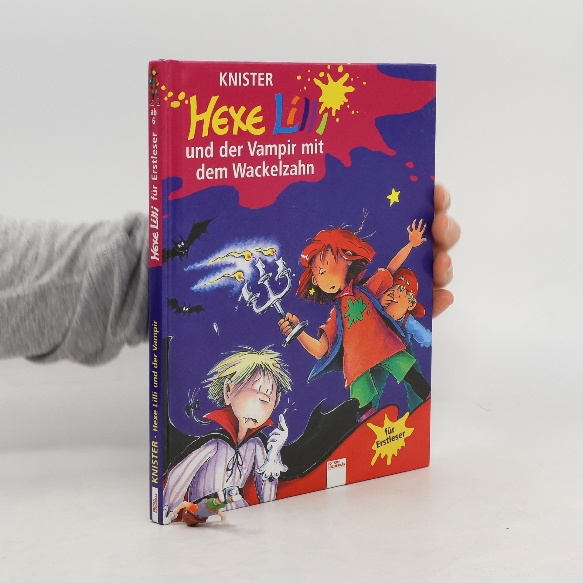 Knister Hexe Lilli und der Vampir mit dem Wackelzahn