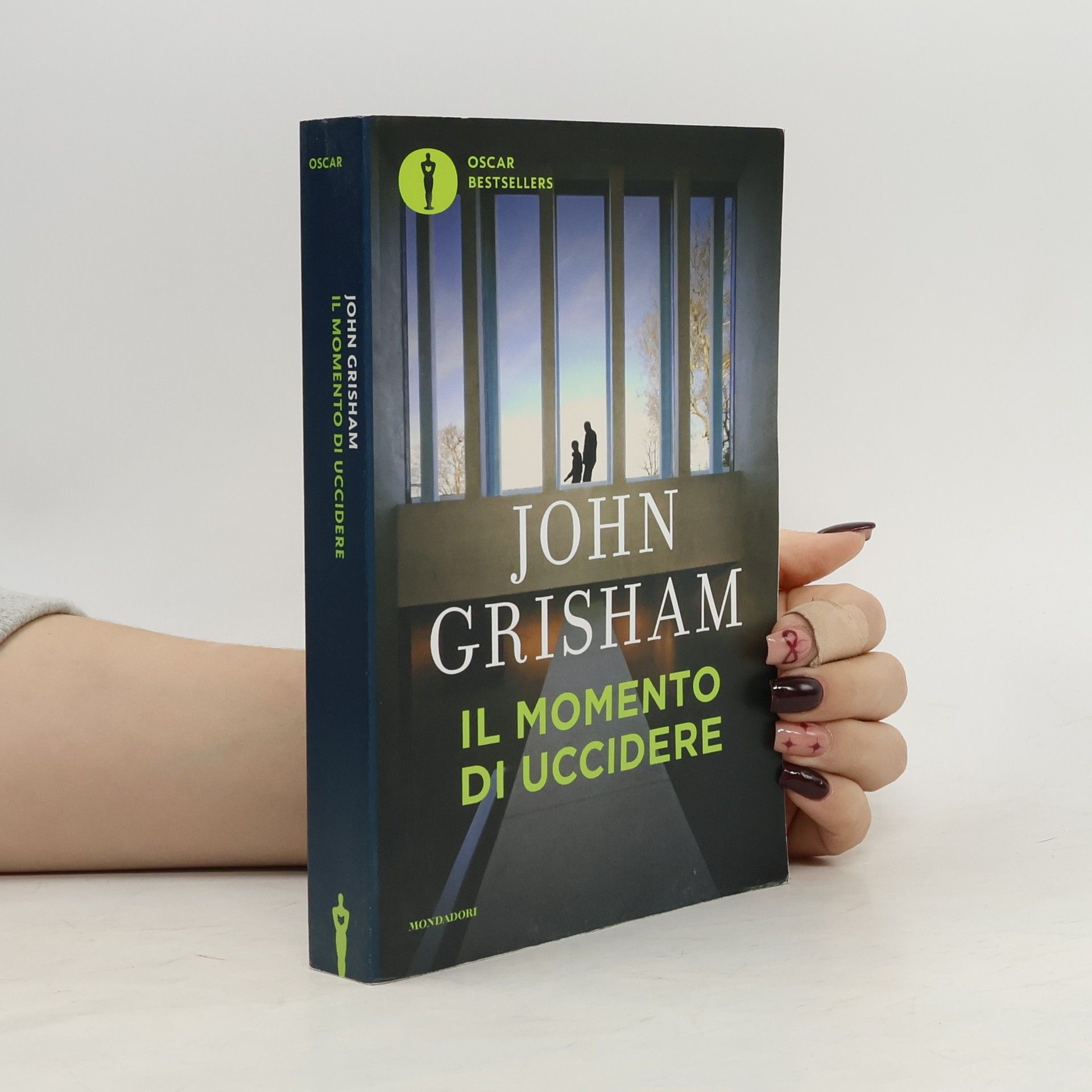 John Grisham Oscar Bestsellers: Il momento di uccidere