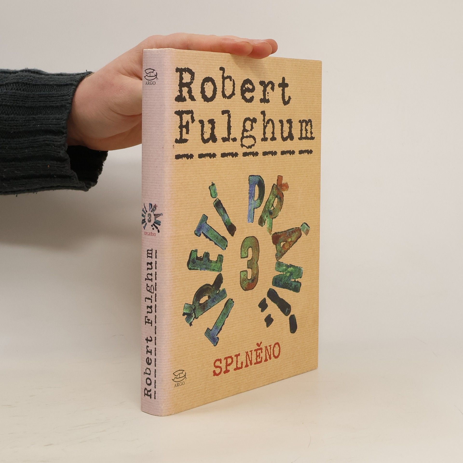 Robert Fulghum Třetí přání. Splněno. Díl 3.