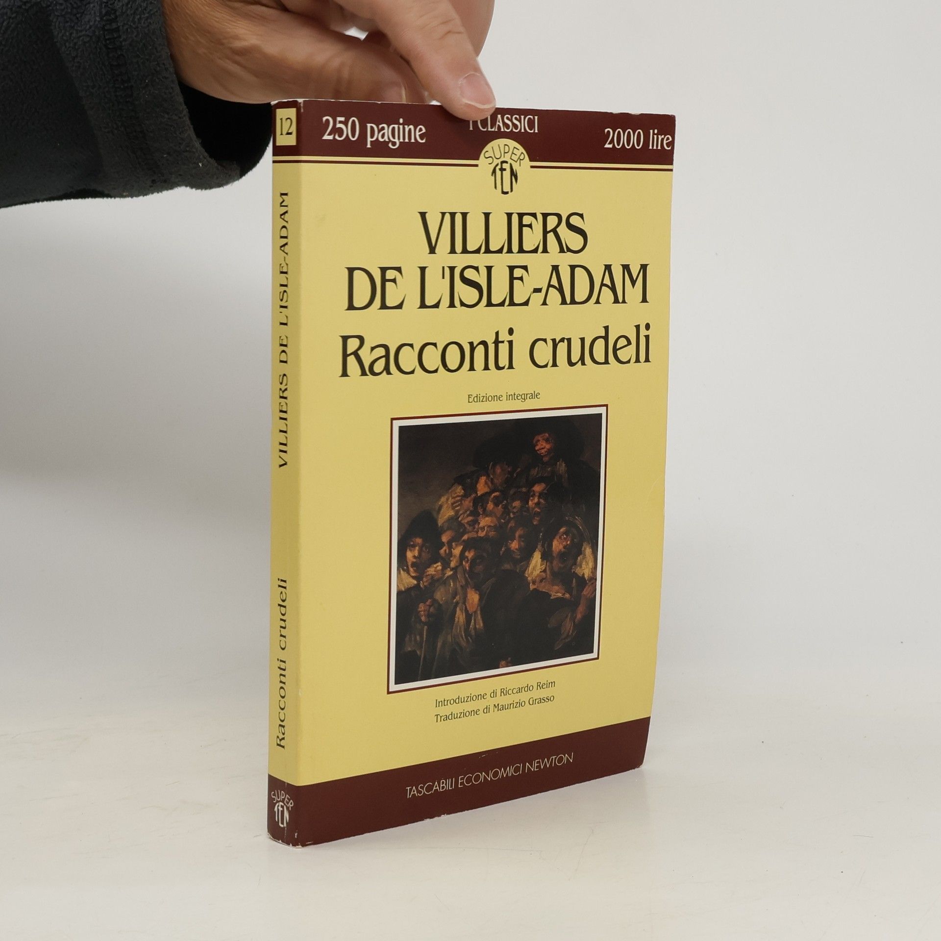 Auguste de Villiers de L. Isle Adam SUPER TEN - 12: Racconti crudeli