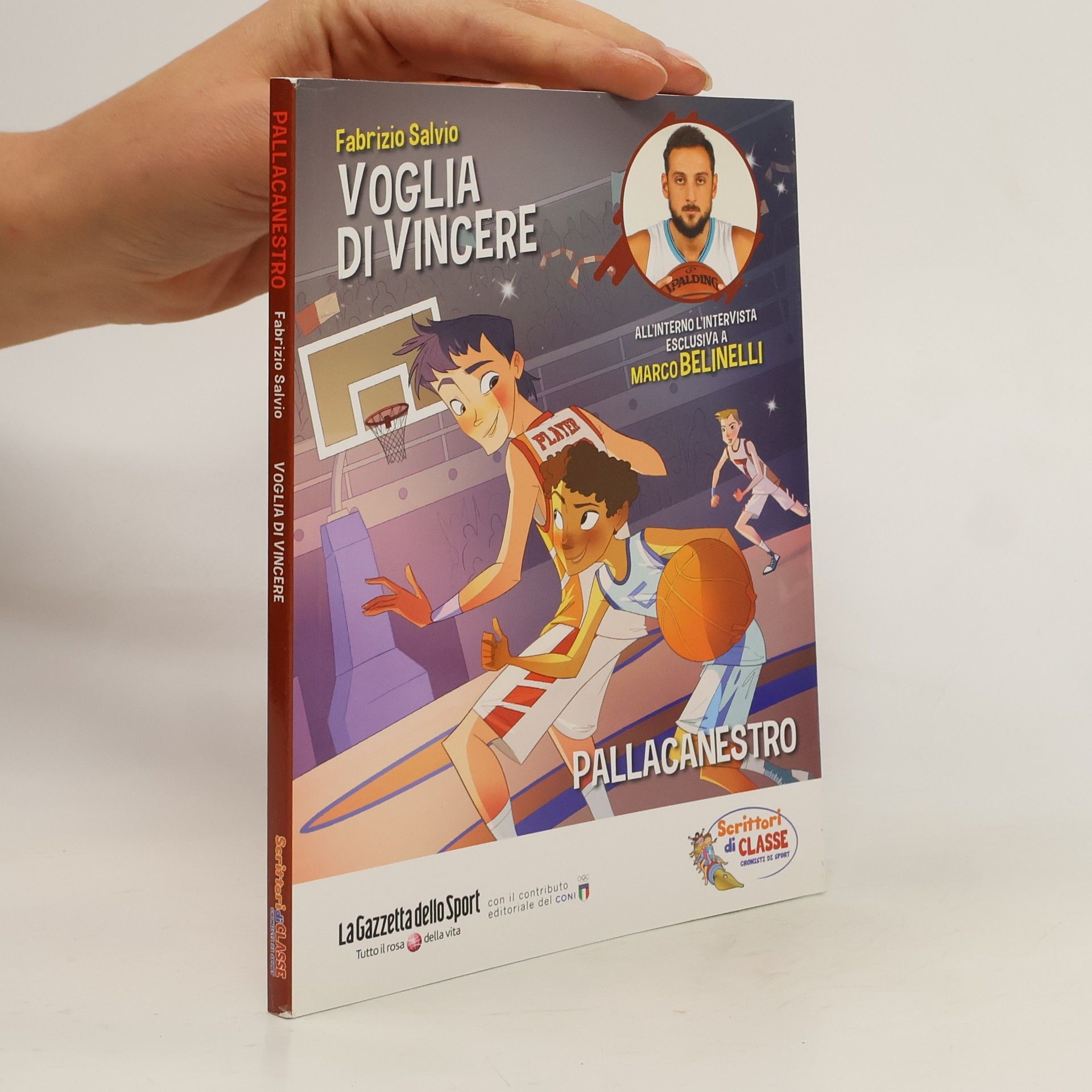 Fabrizio Salvio Pallacanestro. Voglia di vincere