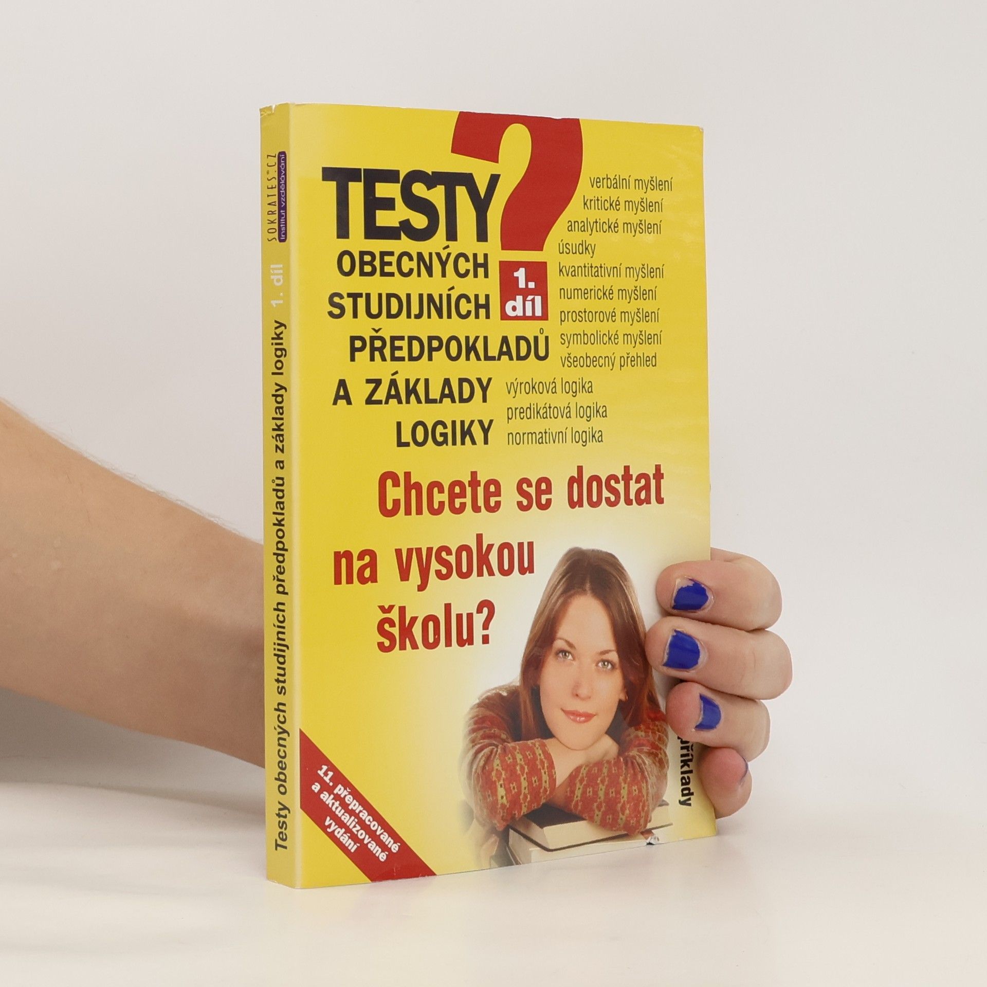 Testy obecných studijních předpokladů a základy logiky. Příprava na OSP Z - OSP R - TSP. 1. díl