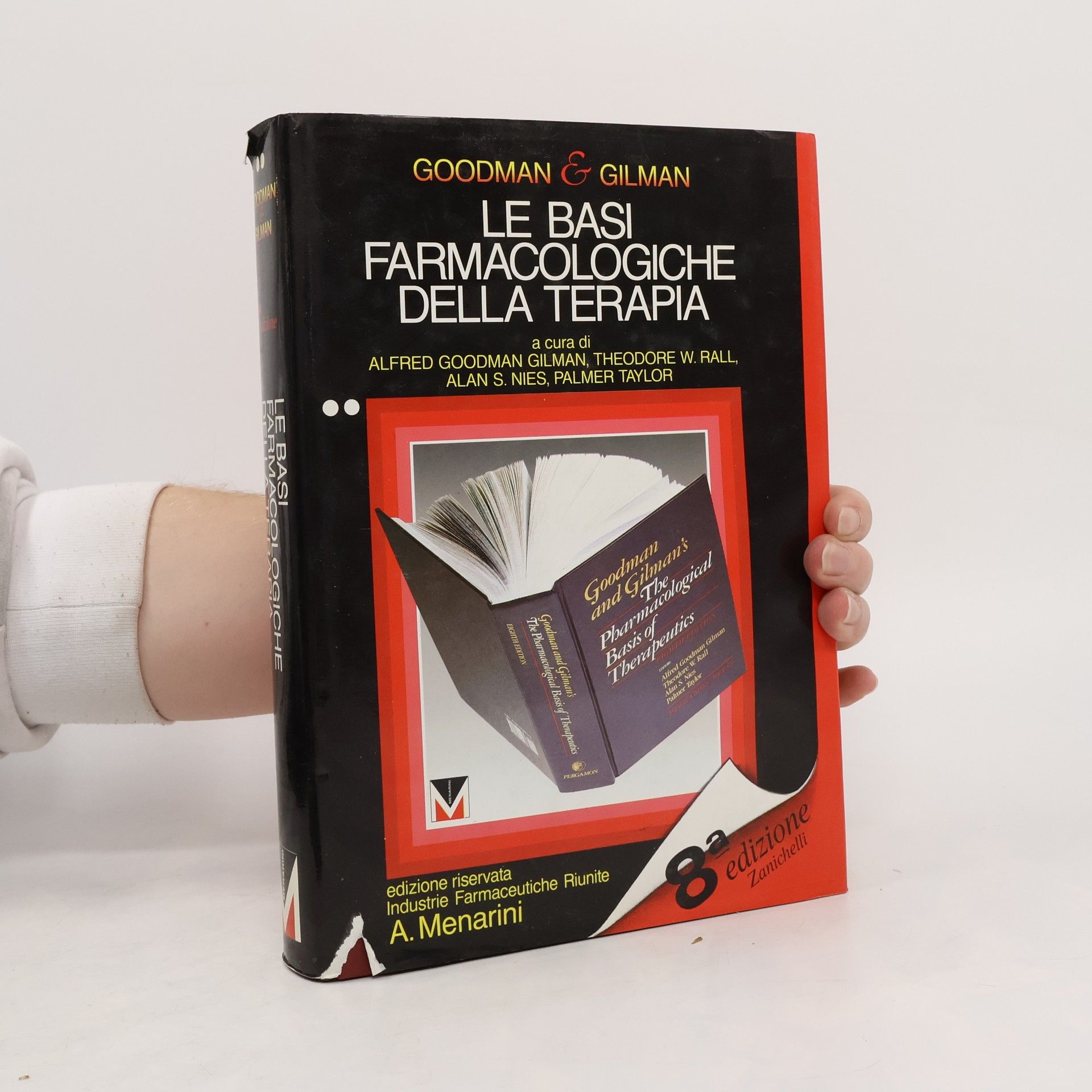 Louis S. Goodman Le basi farmacologiche della terapia 8 a