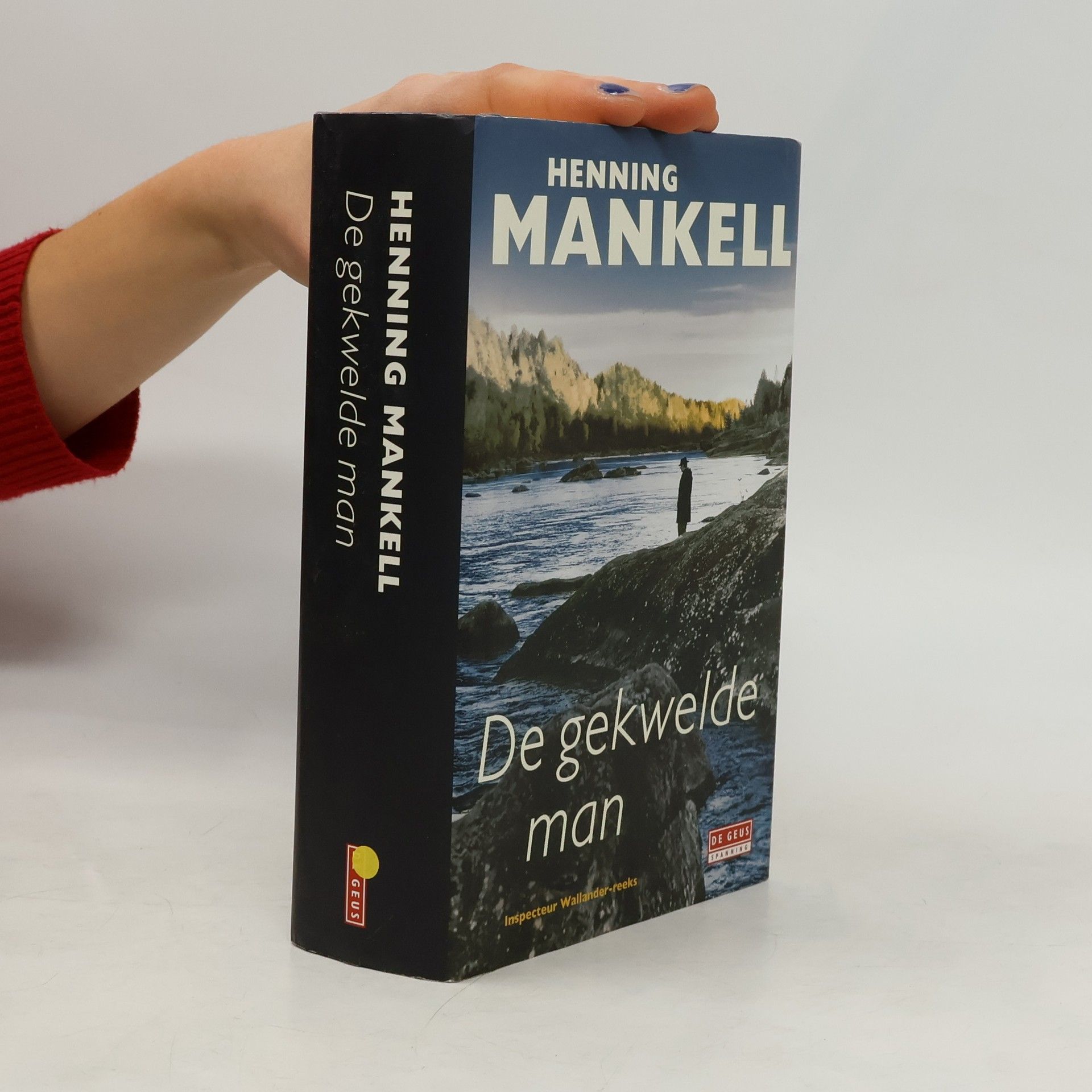 Henning Mankell Inspecteur Wallander-reeks: De gekwelde man