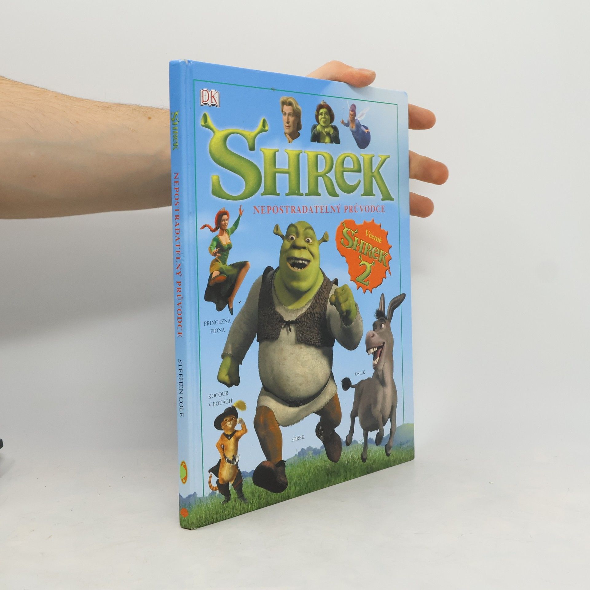 Steve Cole Shrek - Nepostradatelný průvodce
