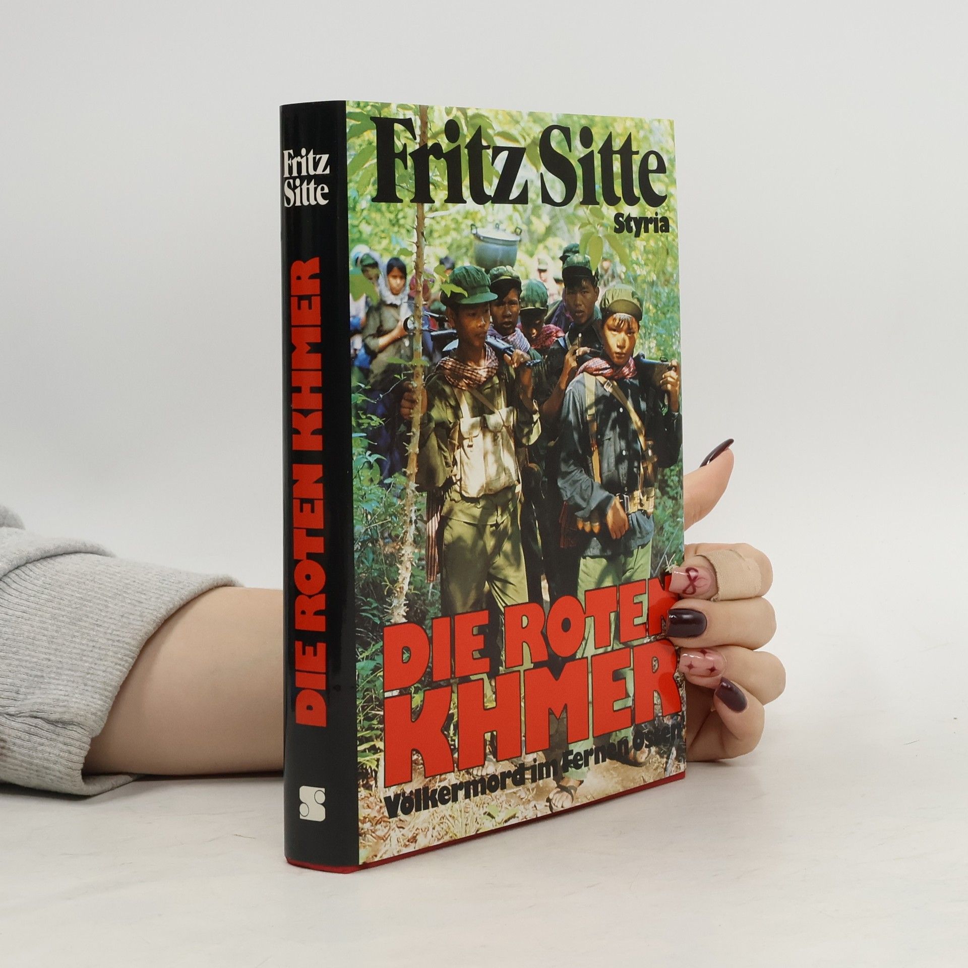 Fritz Sitte Die roten Khmer