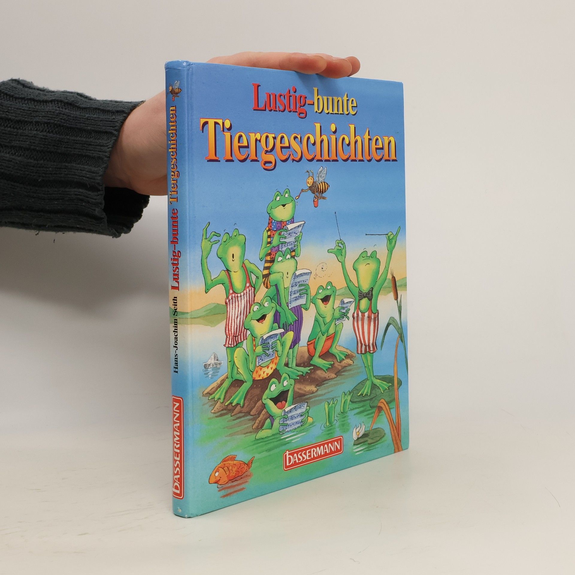Hans Joachim Seith Lustig-bunte Tiergeschichten