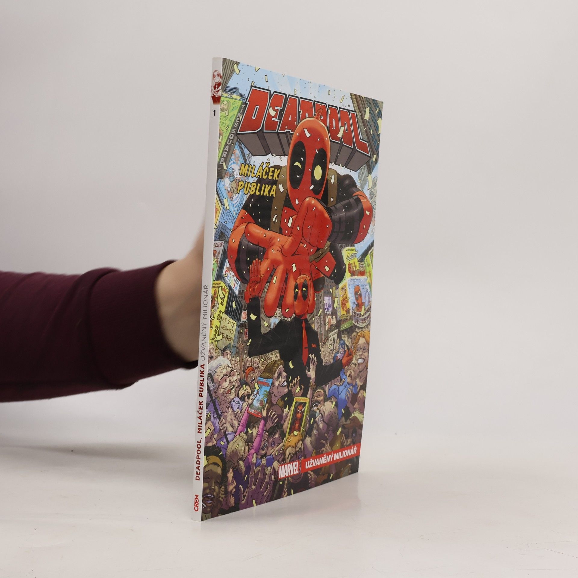 Gerry Duggan Deadpool, miláček publika