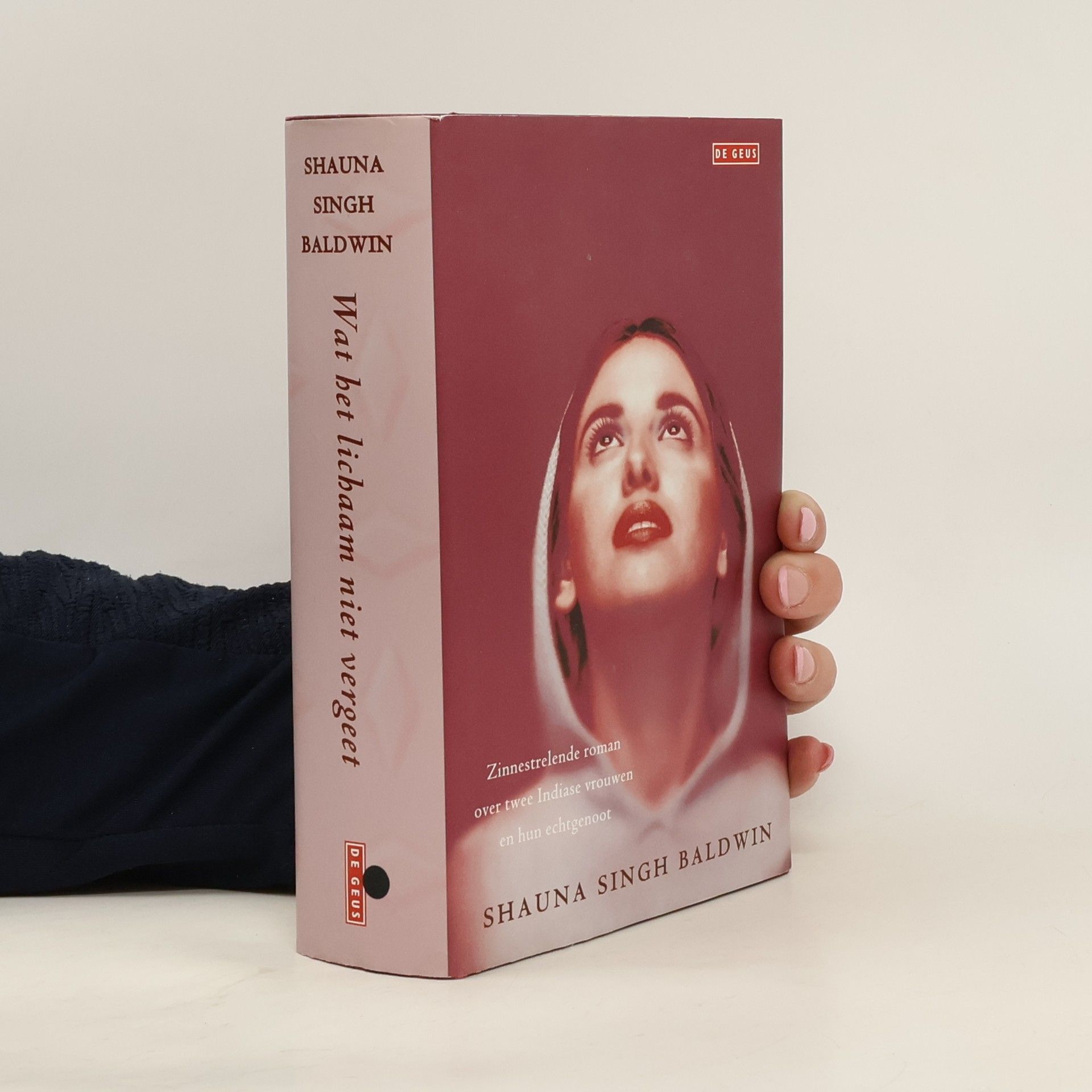 Shauna Singh Baldwin Wat het lichaam niet vergeet