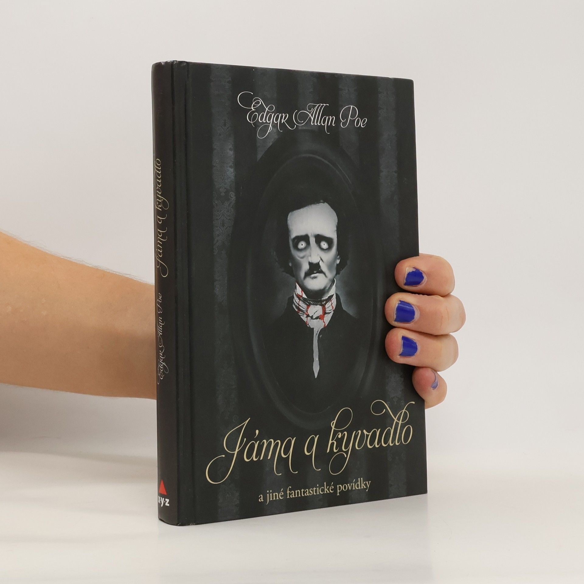 Edgar Allan Poe Jáma a kyvadlo a jiné fantastické příběhy