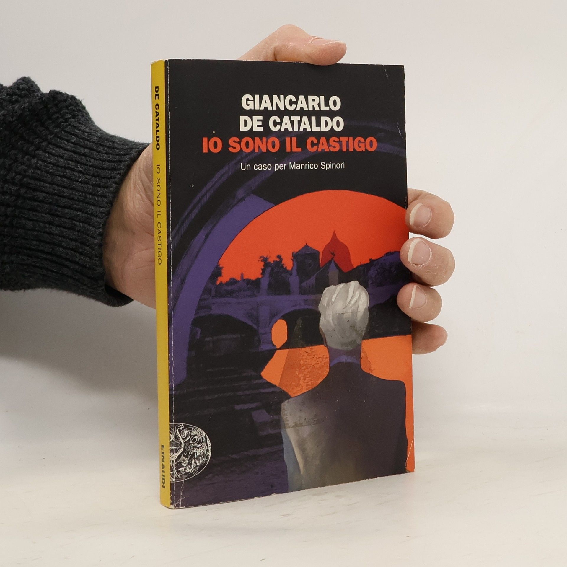 Giancarlo De Cataldo Io sono il castigo