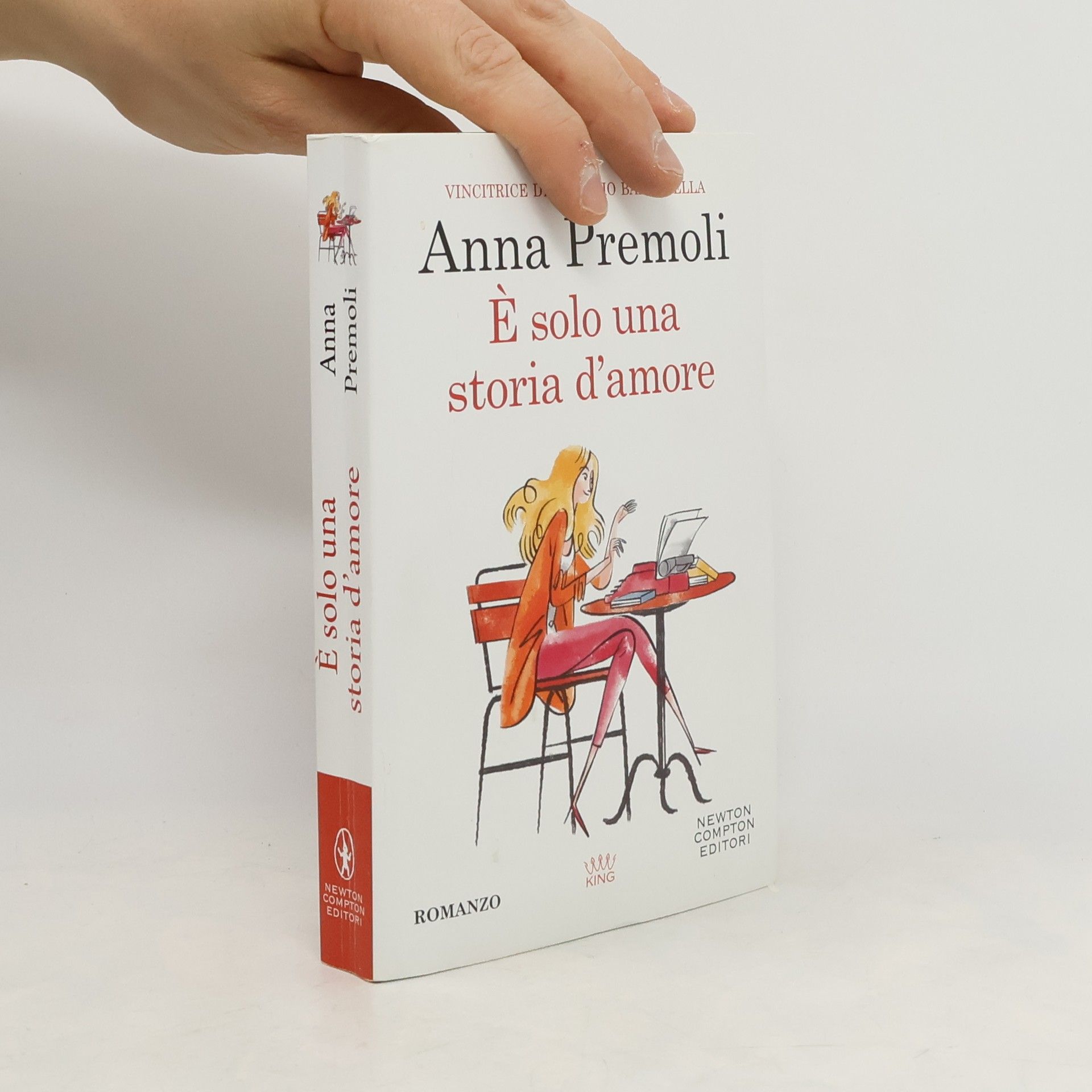 Anna Premoli È solo una storia d'amore