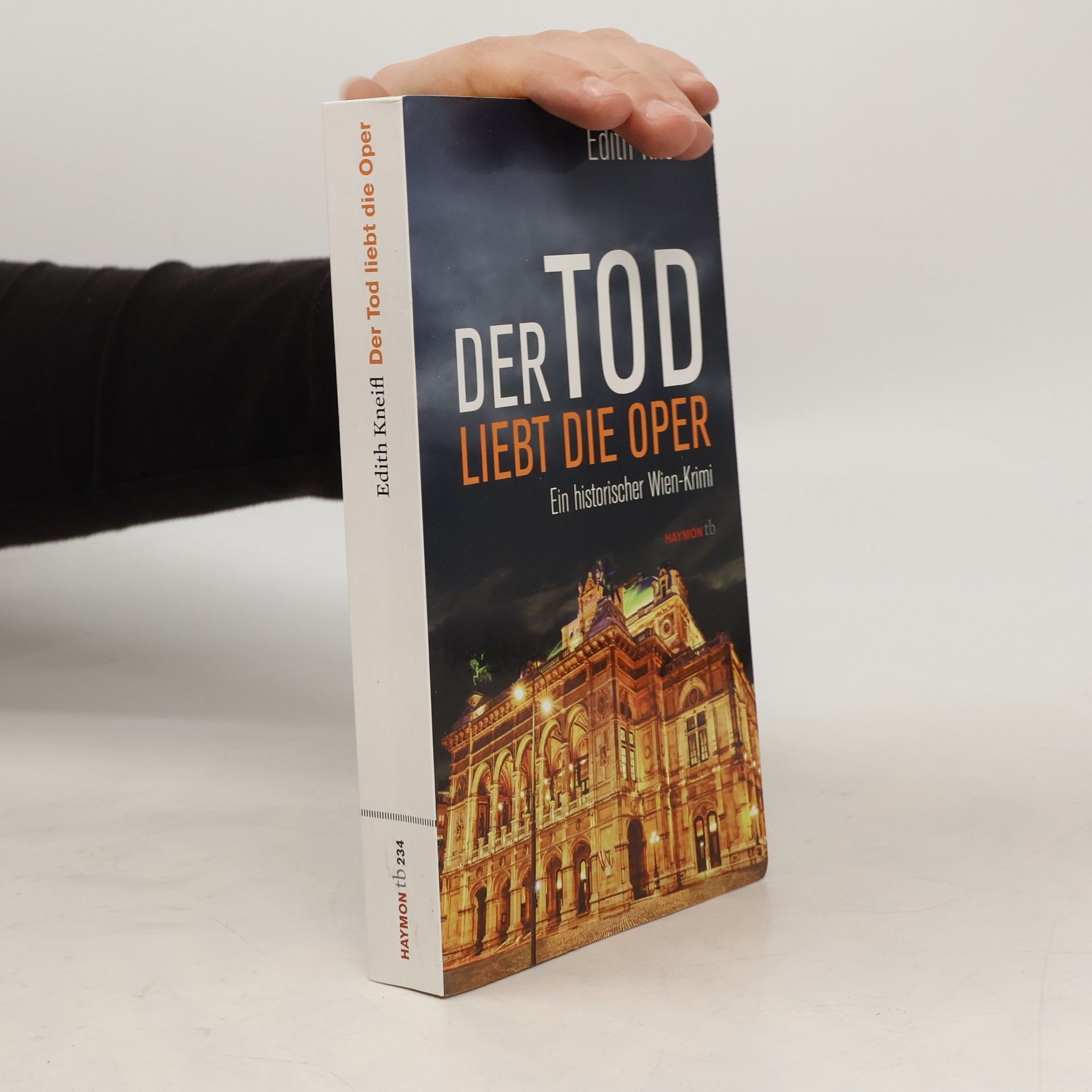 Edith Kneifl Der Tod liebt die Oper