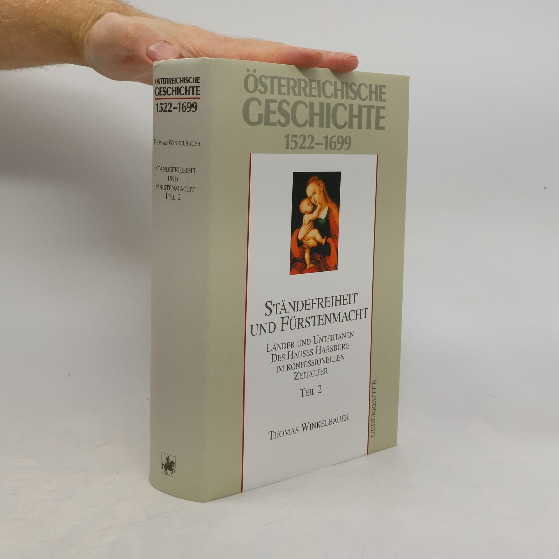 Thomas Winkelbauer Österreichische Geschichte 1522-1699