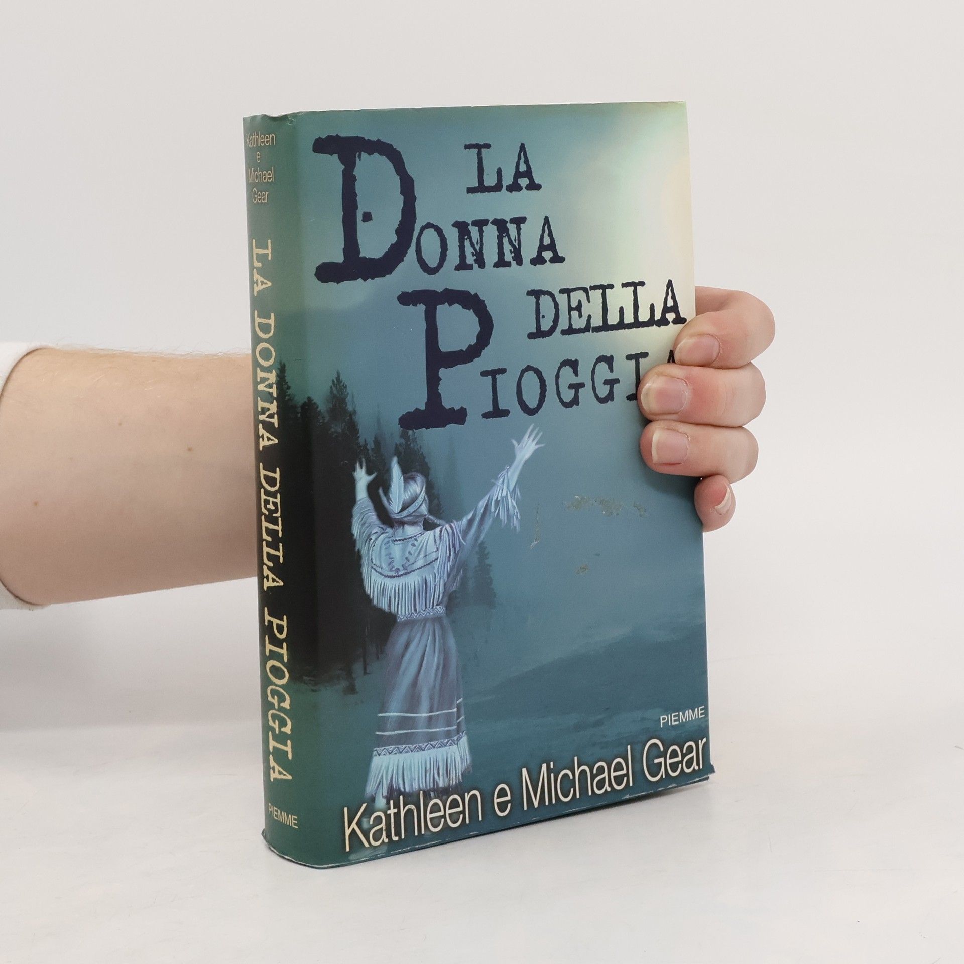 Kathleen O'Neal Gear La donna della pioggia