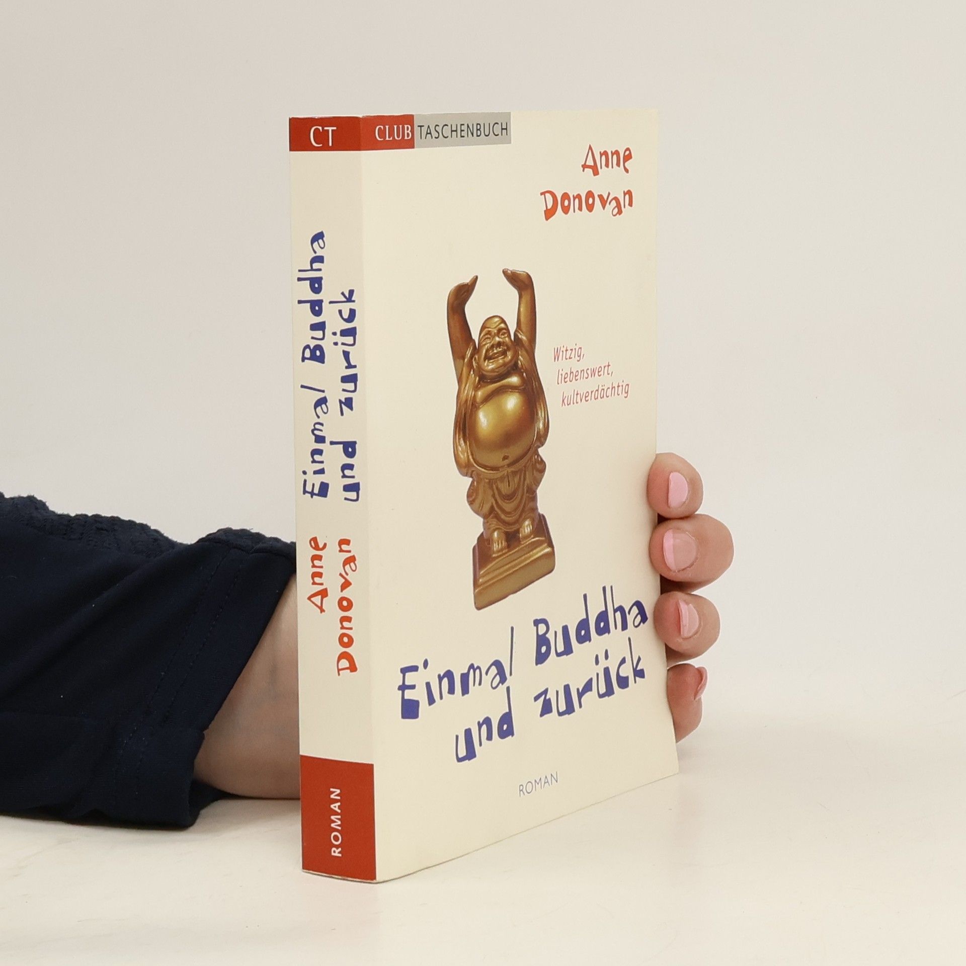 Anne Donovan Einmal Buddha und zurück