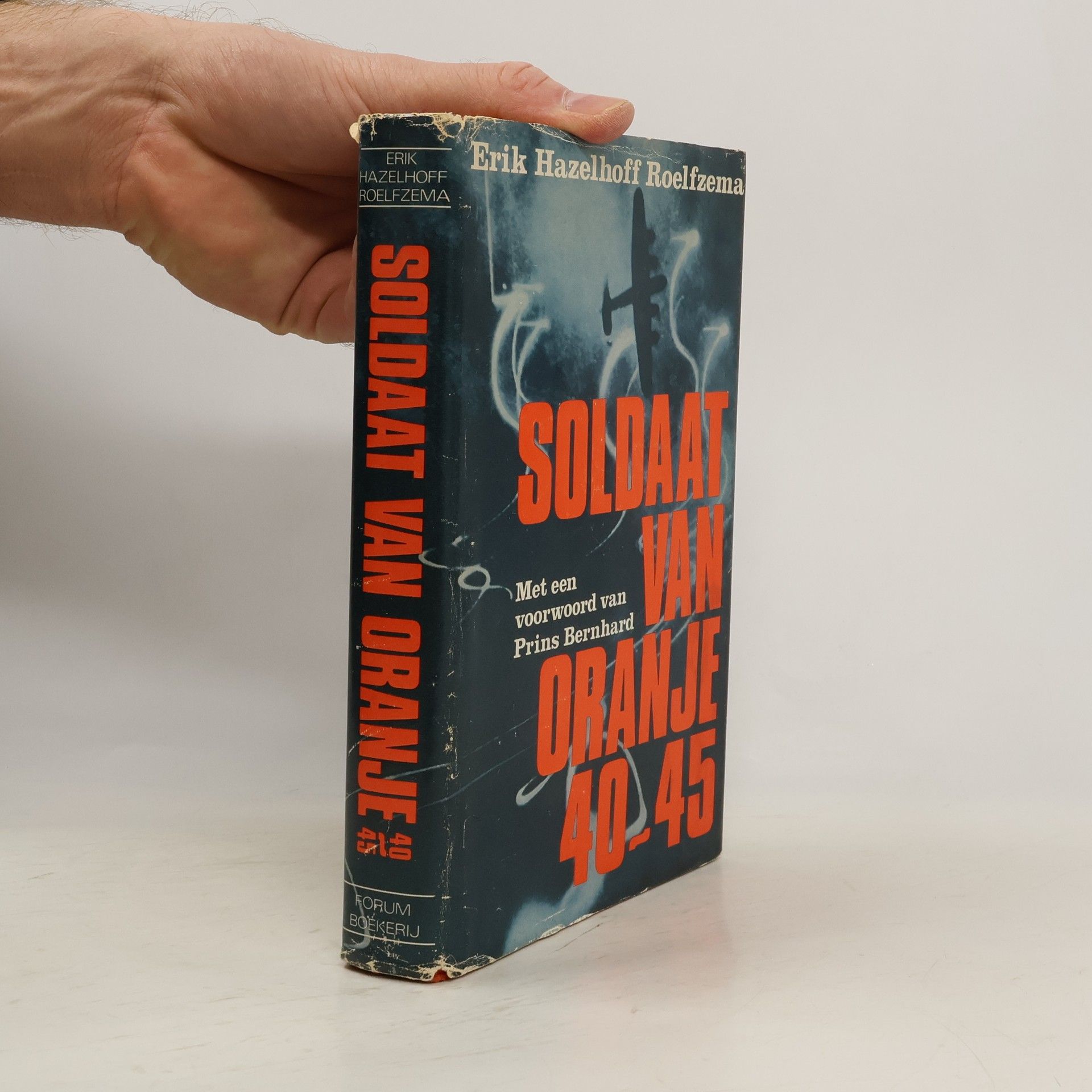 Erik Hazelhoff Roelfzema Soldaat van Oranje '40-'45