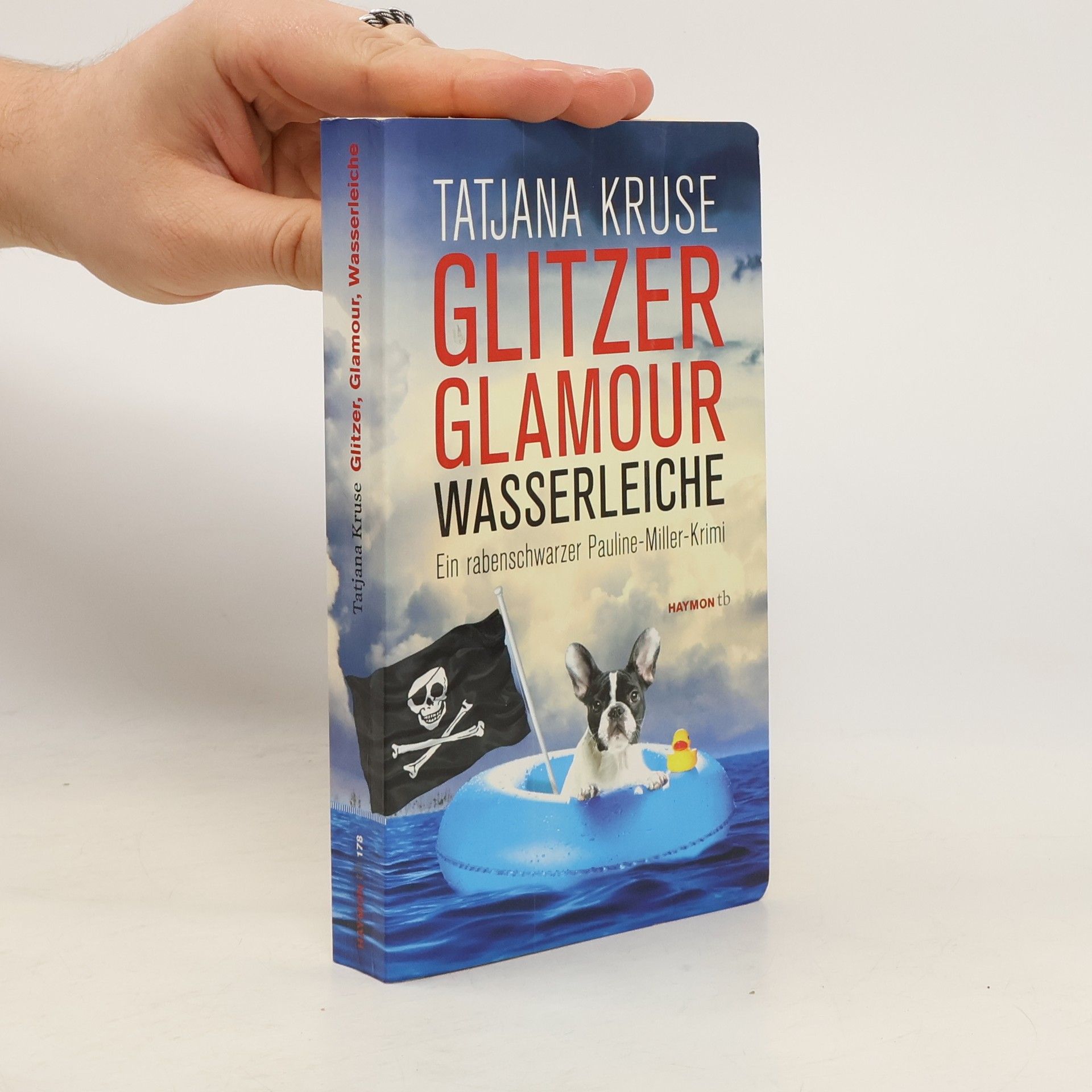 Tatjana Kruse Glitzer, Glamour, Wasserleiche