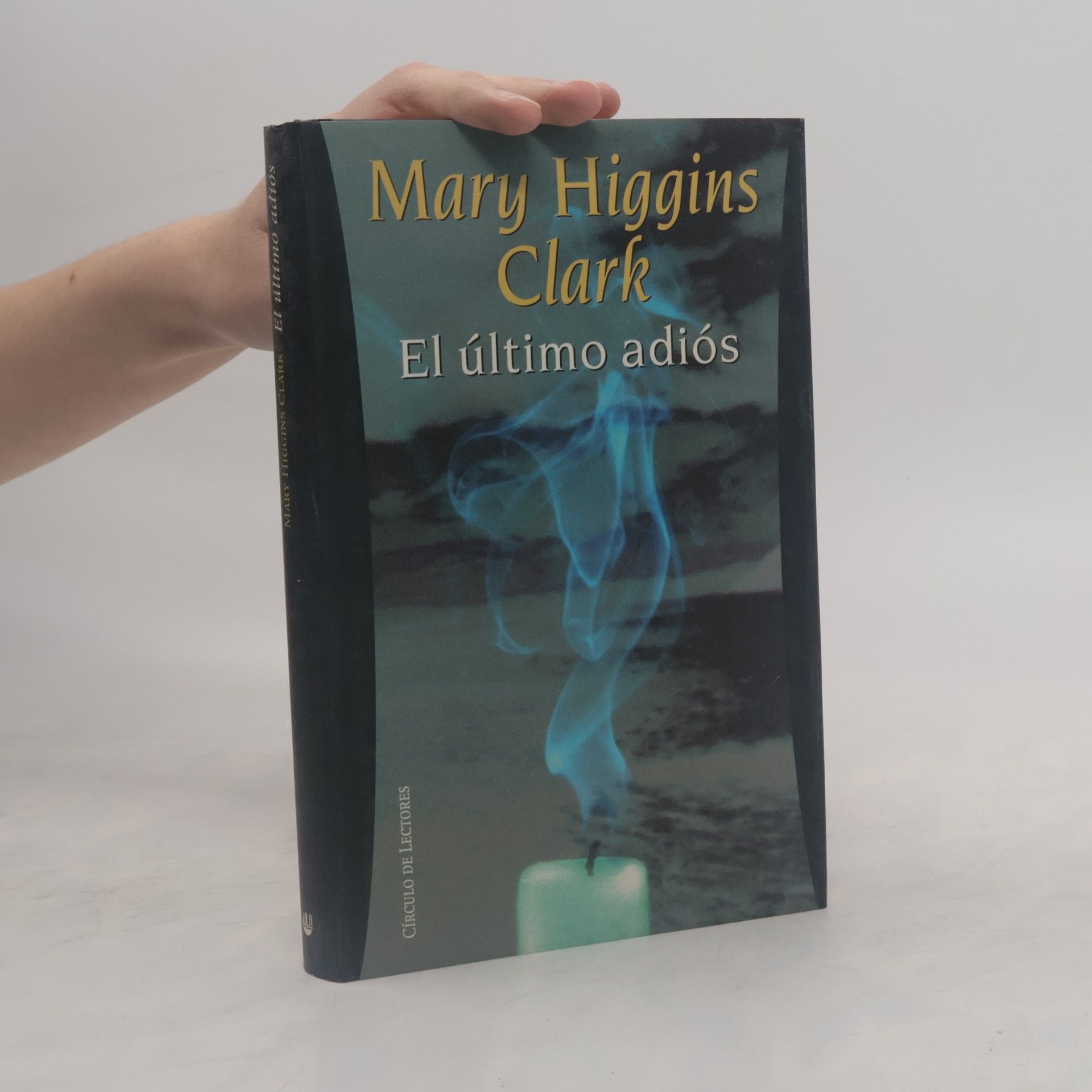 Mary Higgins Clark Círculo de Lectores: El último adiós